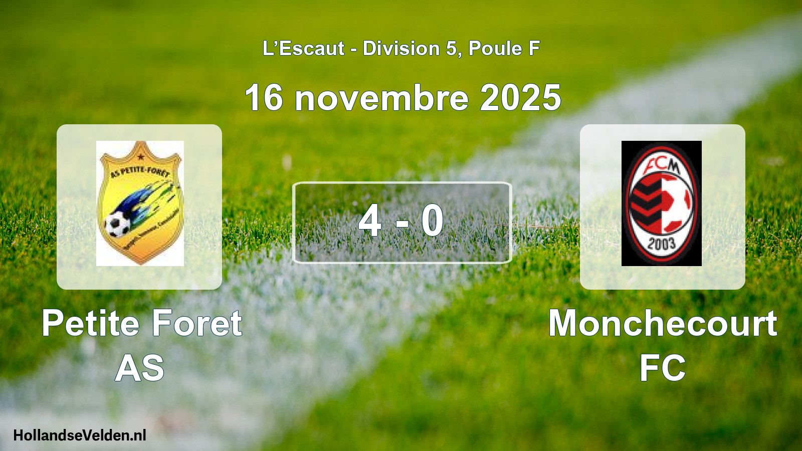 Match joué: Petite Foret AS - Monchecourt FC 4 - 0 (16 novembre 2025)
