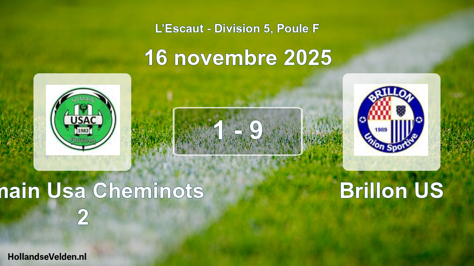 Match joué: Somain Usa Cheminots 2 - Brillon US 1 - 9 (16 novembre 2025)