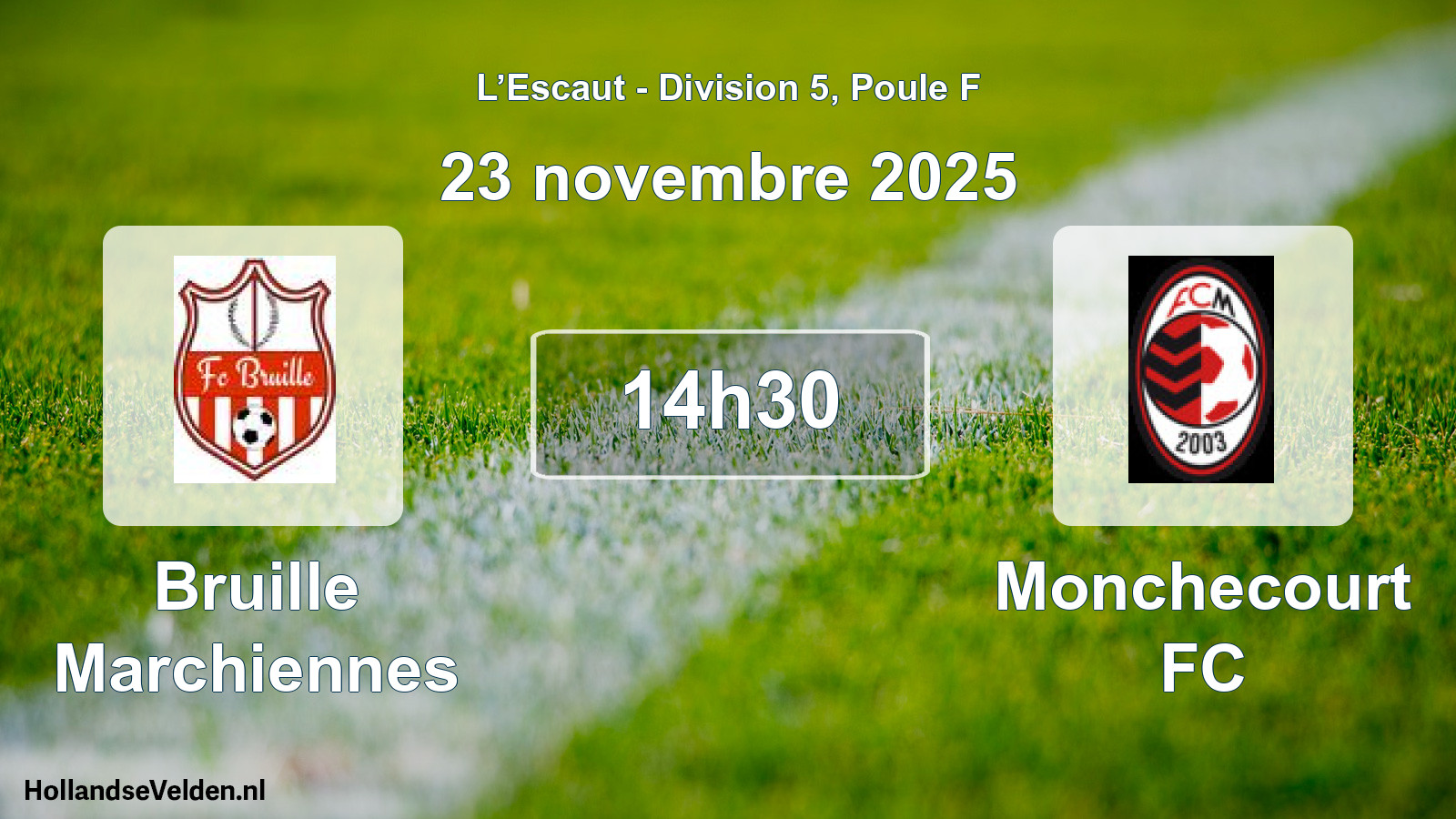 Geplande wedstrijd: Bruille Marchiennes - Monchecourt FC (23 november 2025)