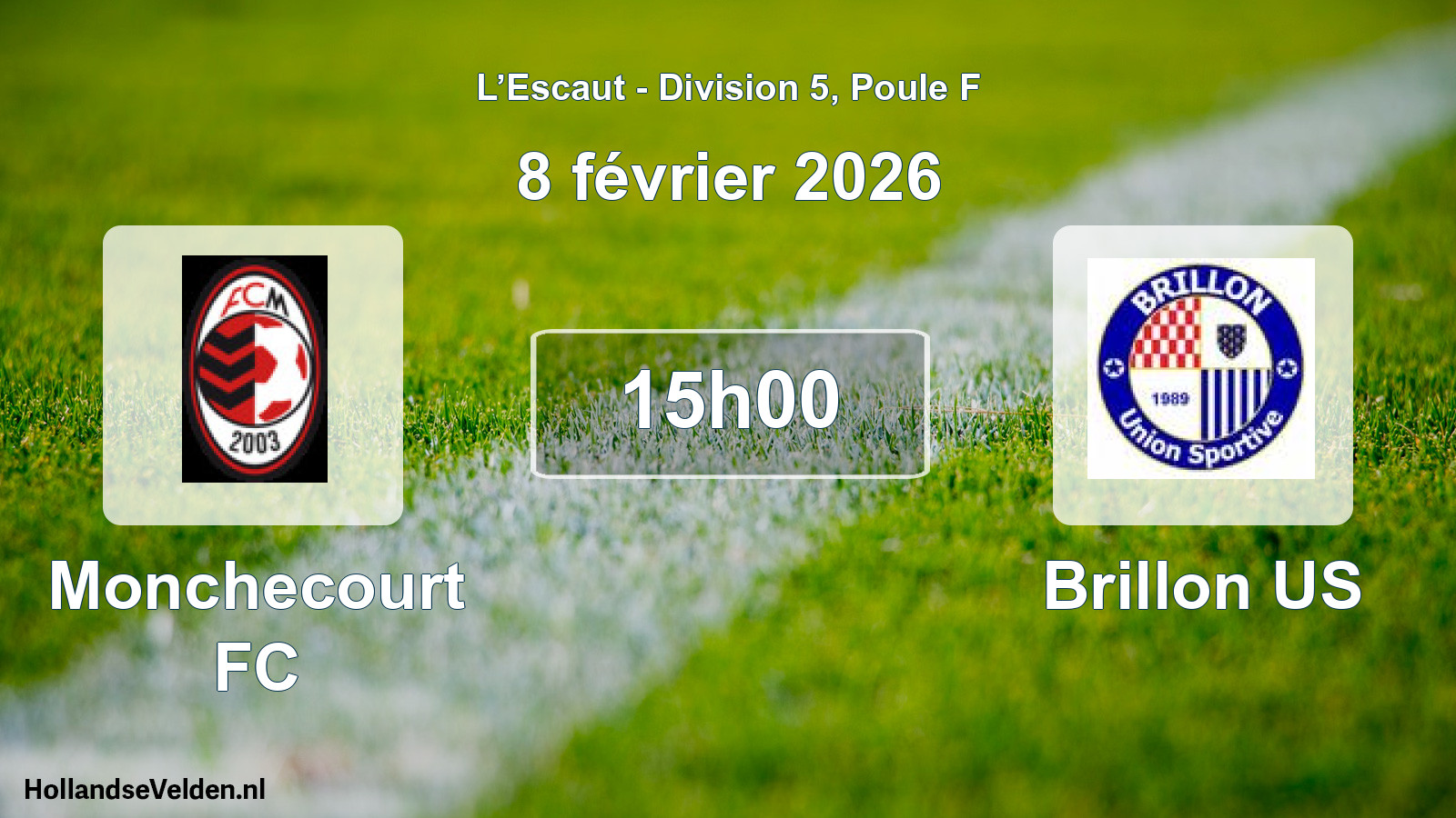Match programmé: Monchecourt FC - Brillon US (8 février 2026)