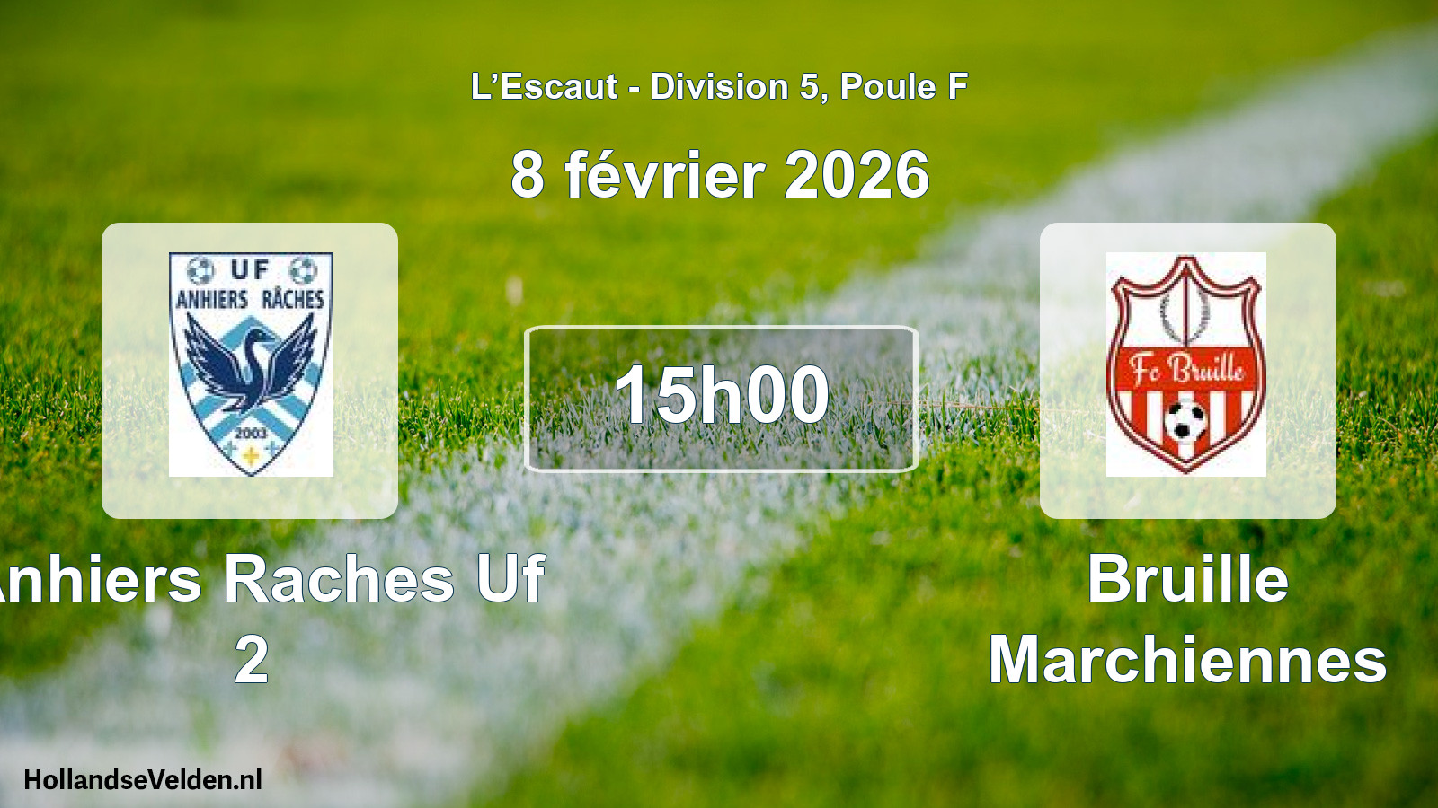 Scheduled Match: Anhiers Raches Uf 2 - Bruille Marchiennes (8 February 2026)