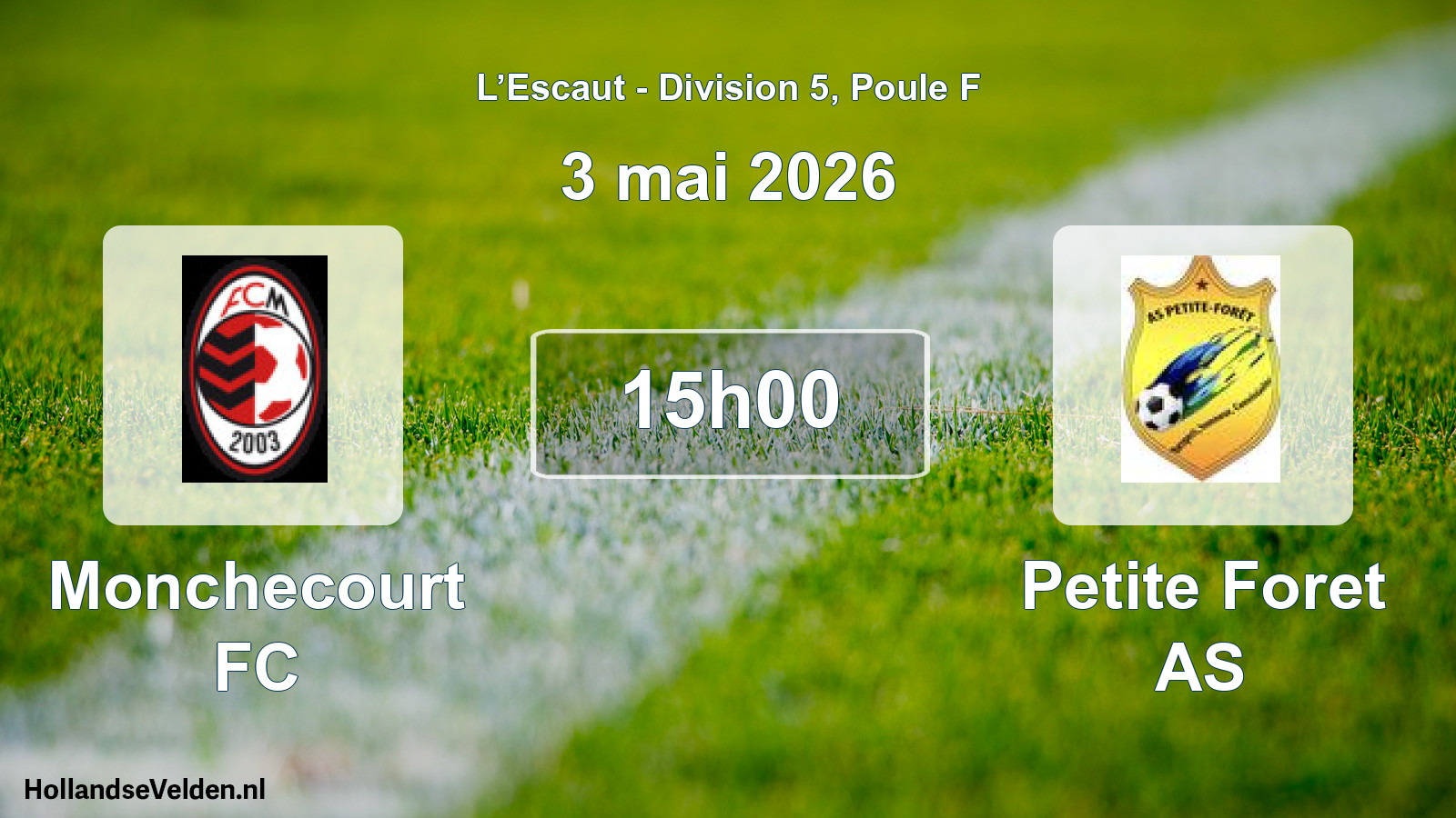 Match programmé: Monchecourt FC - Petite Foret AS (3 mai 2026)