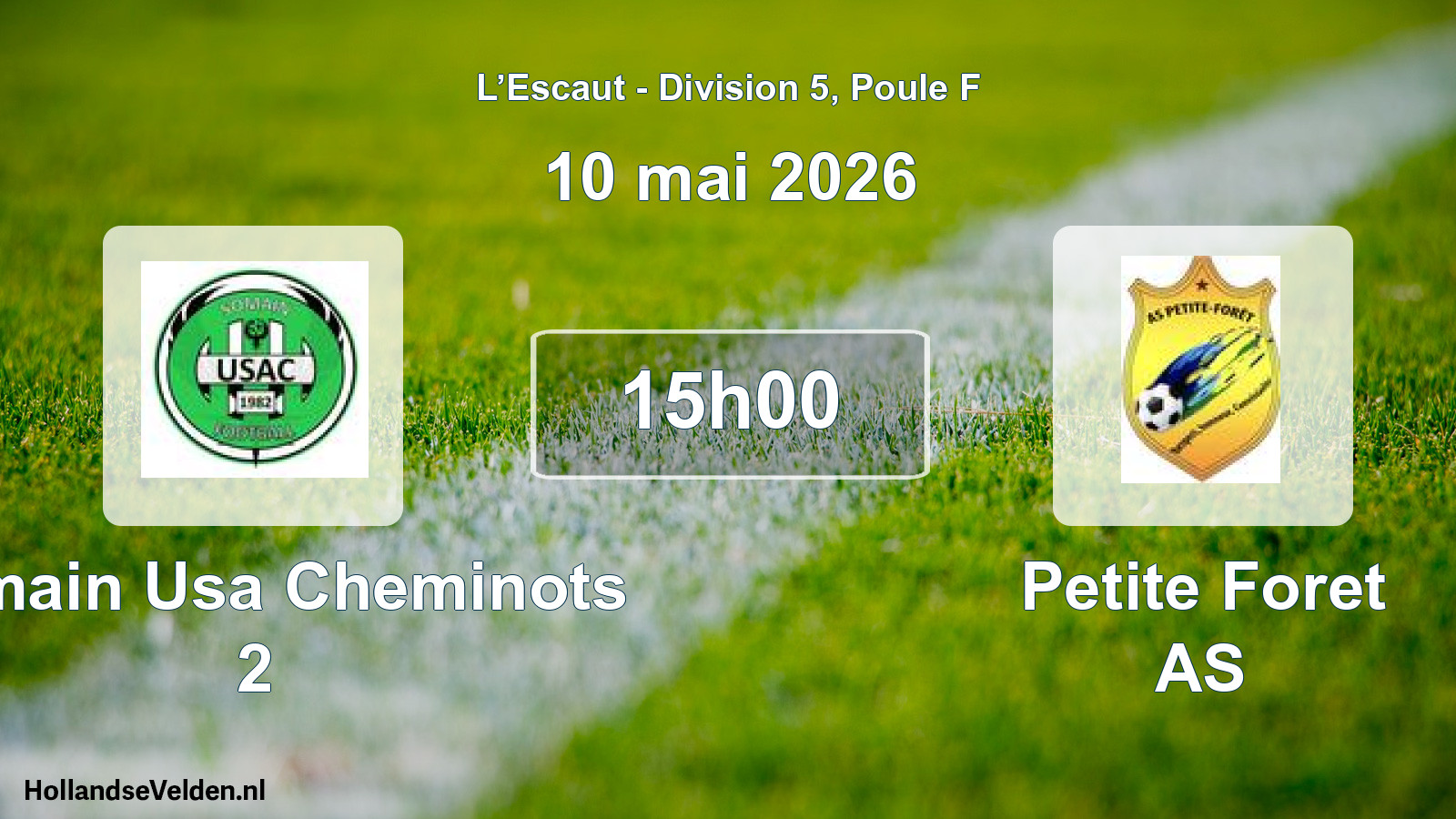 Match programmé: Somain Usa Cheminots 2 - Petite Foret AS (10 mai 2026)