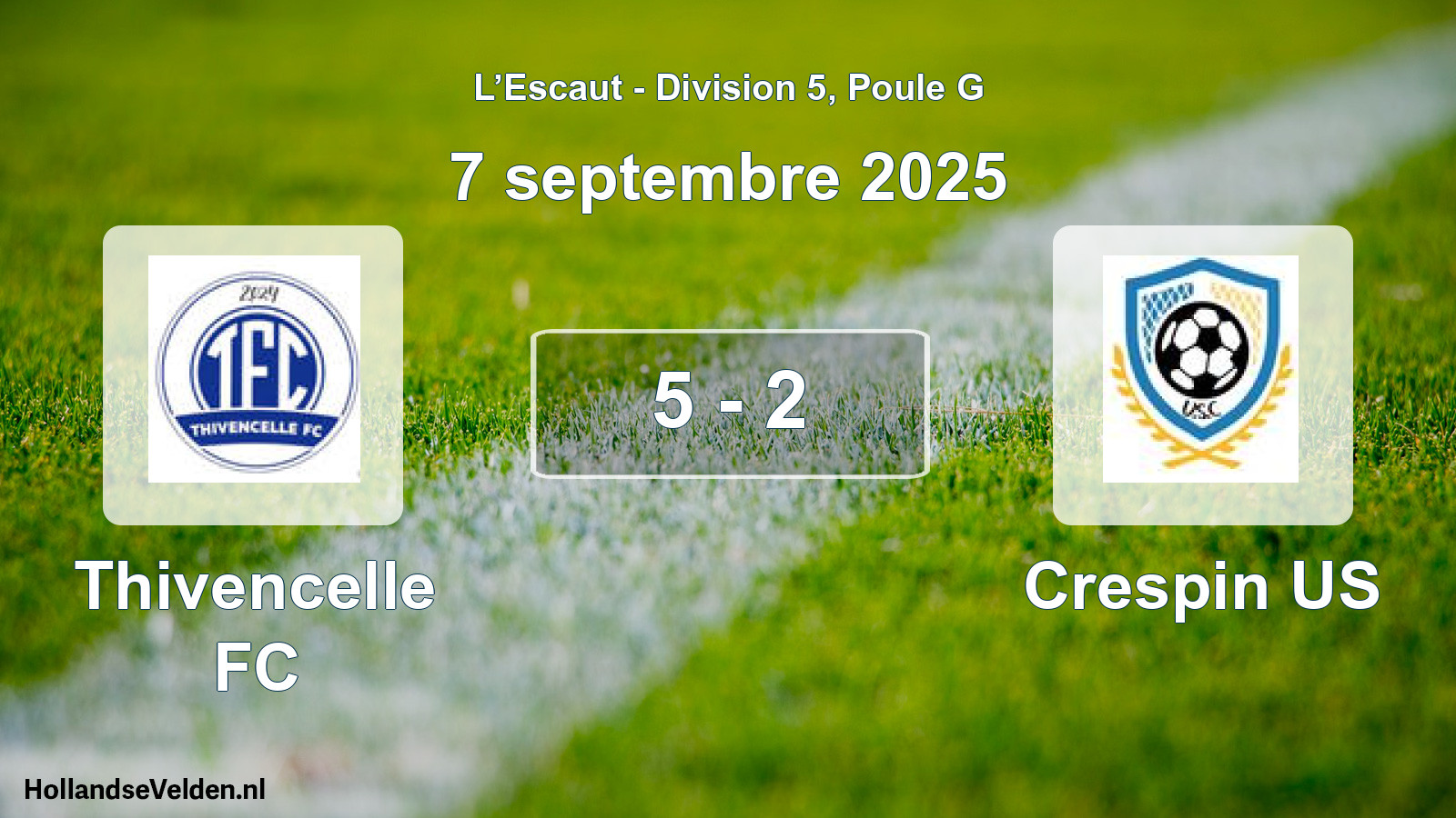 Match joué: Thivencelle FC - Crespin US 5 - 2 (7 septembre 2025)