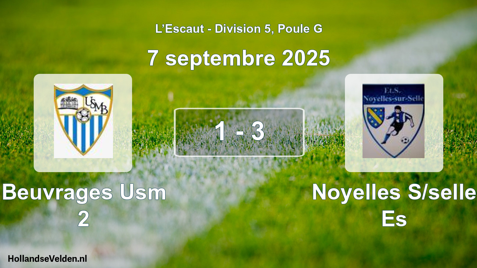 Total number of matches played: Beuvrages Usm 2 - Noyelles S/selle Es 1 - 3 (7 September 2025)