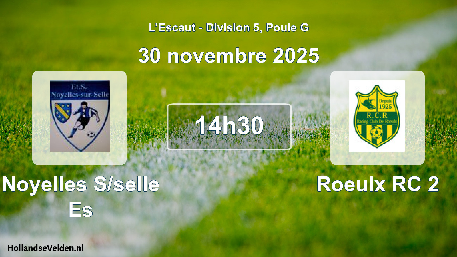 Match programmé: Noyelles S/selle Es - Roeulx RC 2 (30 novembre 2025)