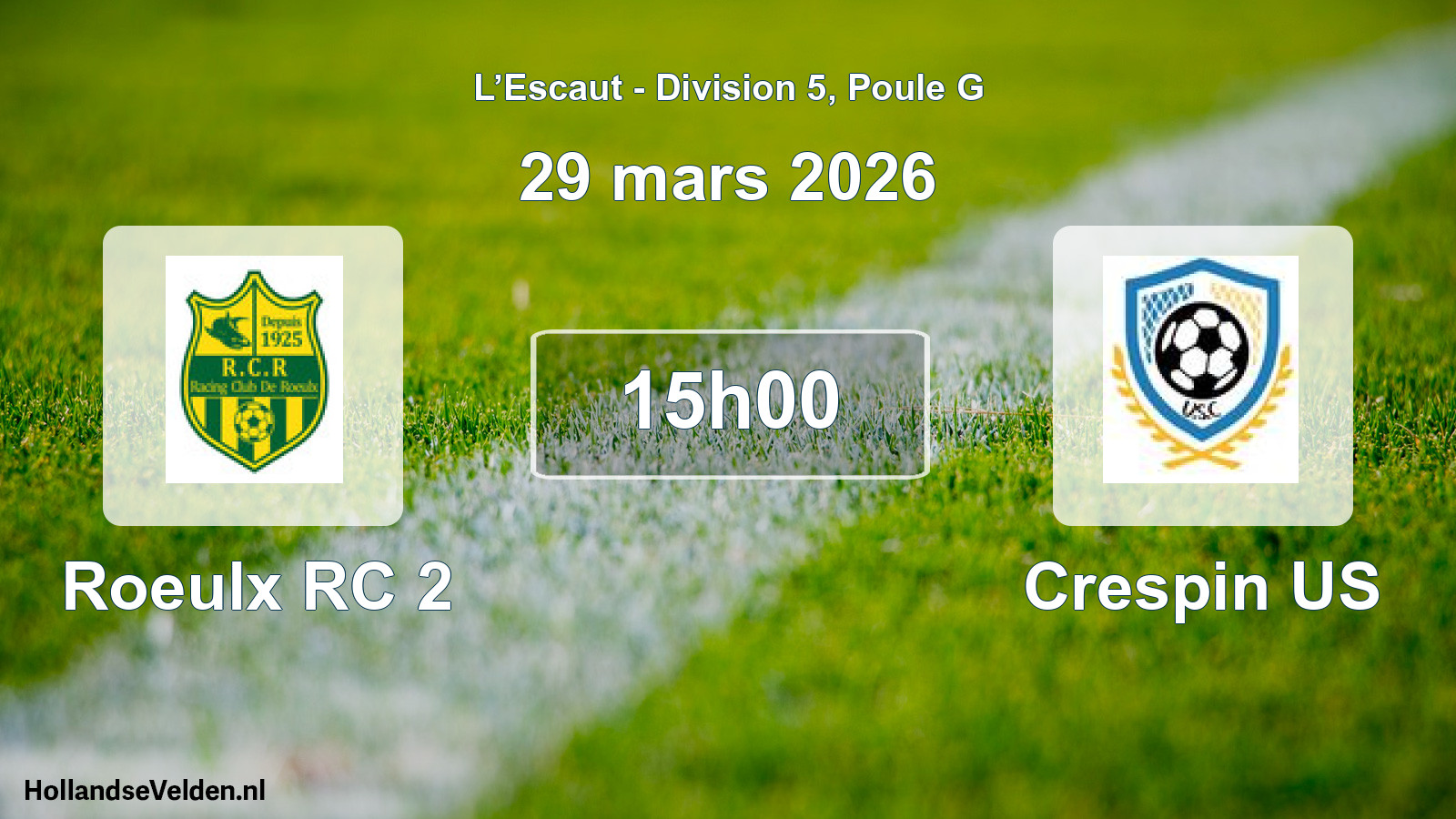 Match programmé: Roeulx RC 2 - Crespin US (29 mars 2026)