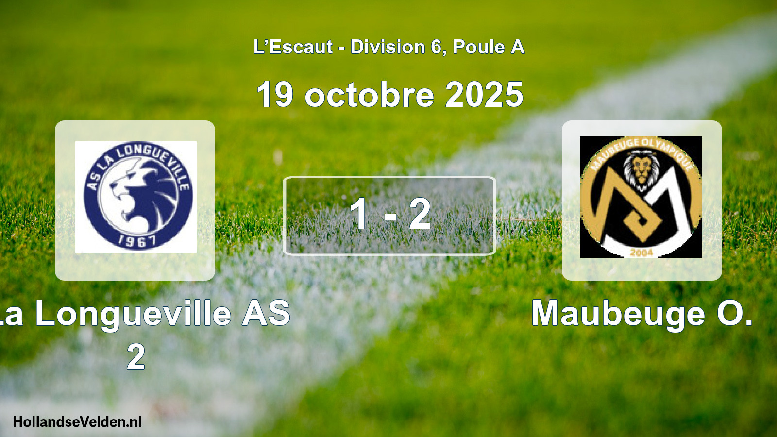 Gespeelde wedstrijd: La Longueville AS 2 - Maubeuge O. 1 - 2 (19 oktober 2025)