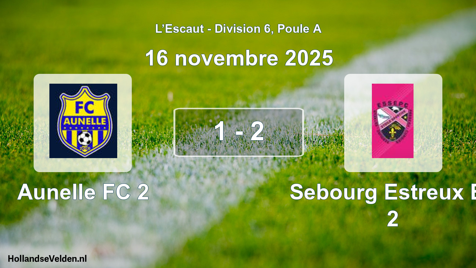 Match joué: Aunelle FC 2 - Sebourg Estreux Es 2 1 - 2 (16 novembre 2025)