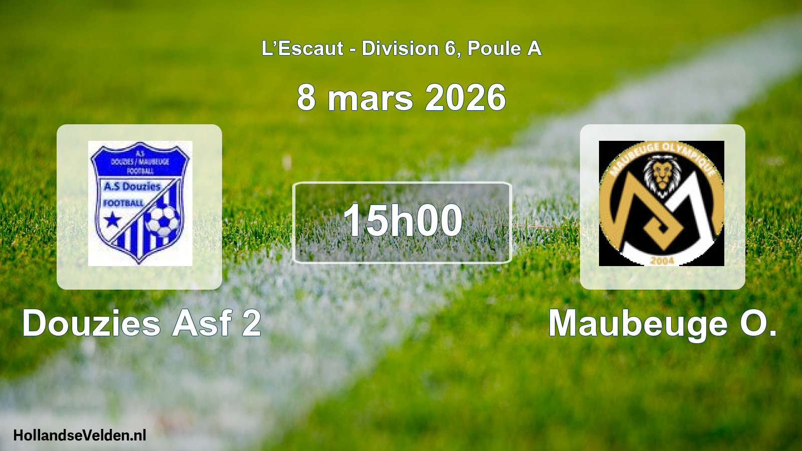 Match programmé: Douzies Asf 2 - Maubeuge O. (8 mars 2026)