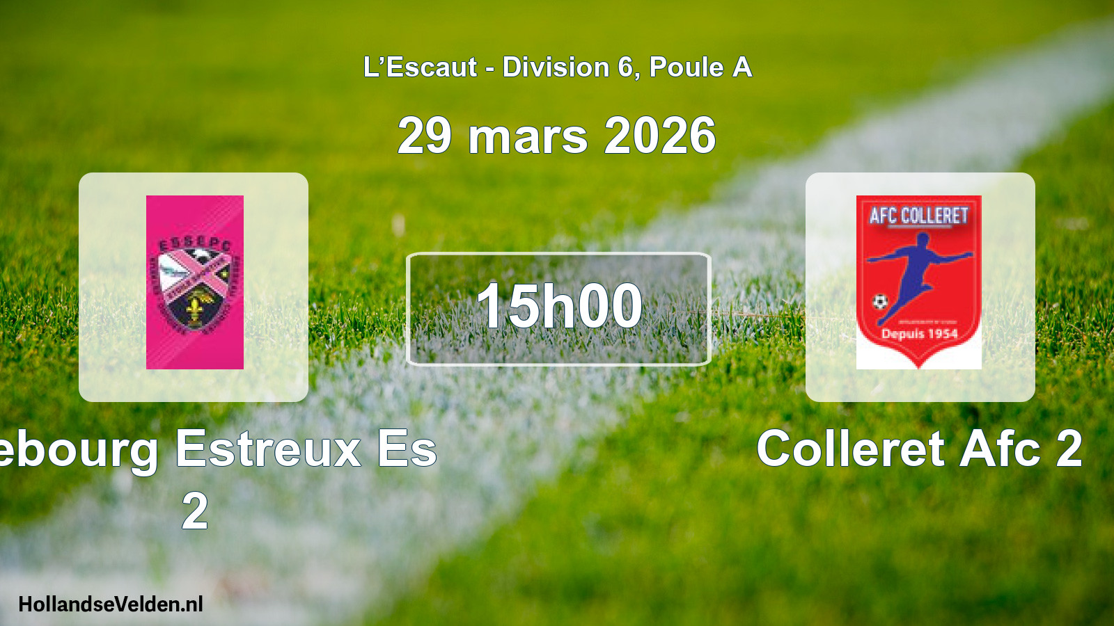 Scheduled Match: Sebourg Estreux Es 2 - Colleret Afc 2 (29 March 2026)