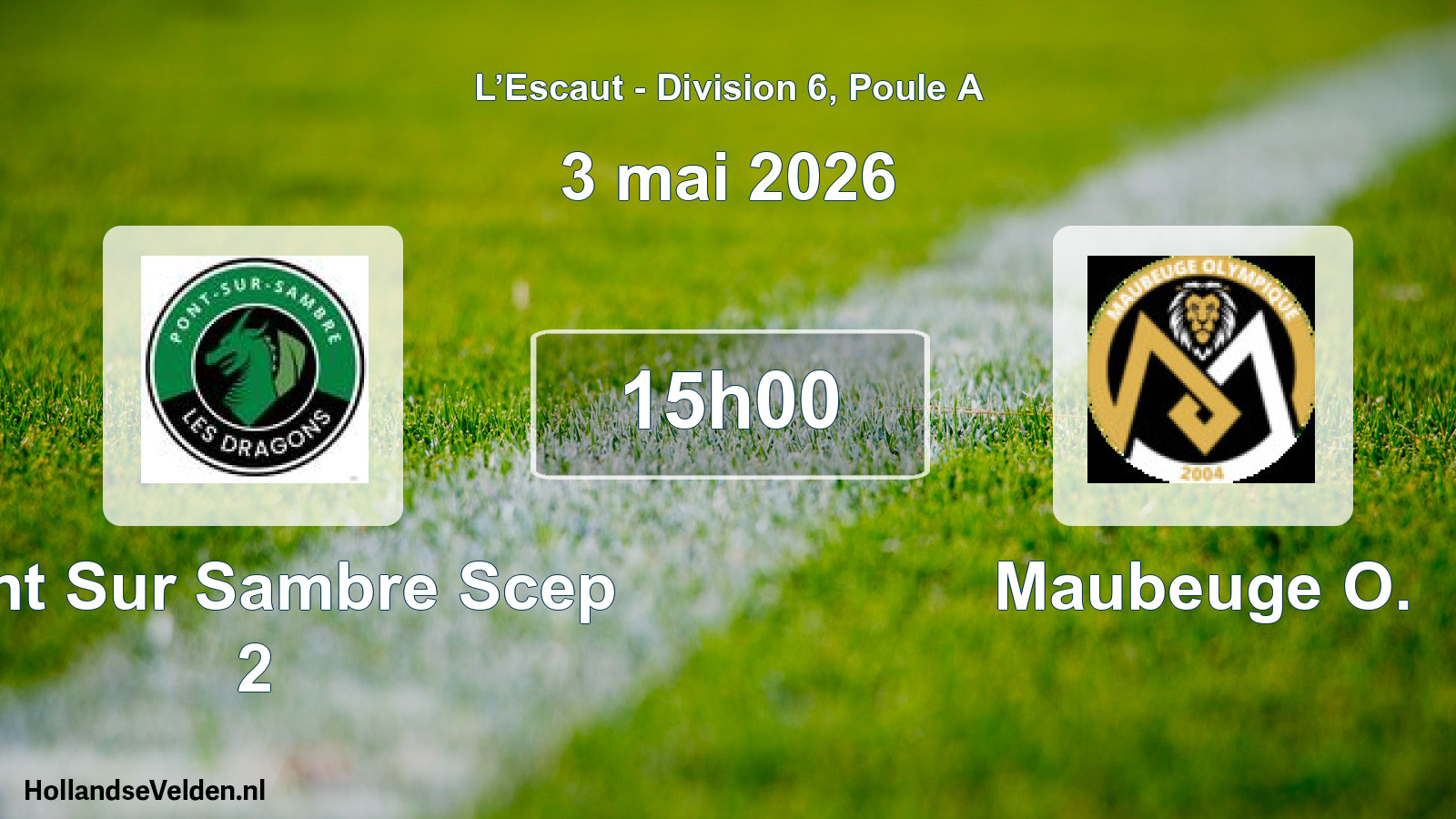 Match programmé: Pont Sur Sambre Scep 2 - Maubeuge O. (3 mai 2026)