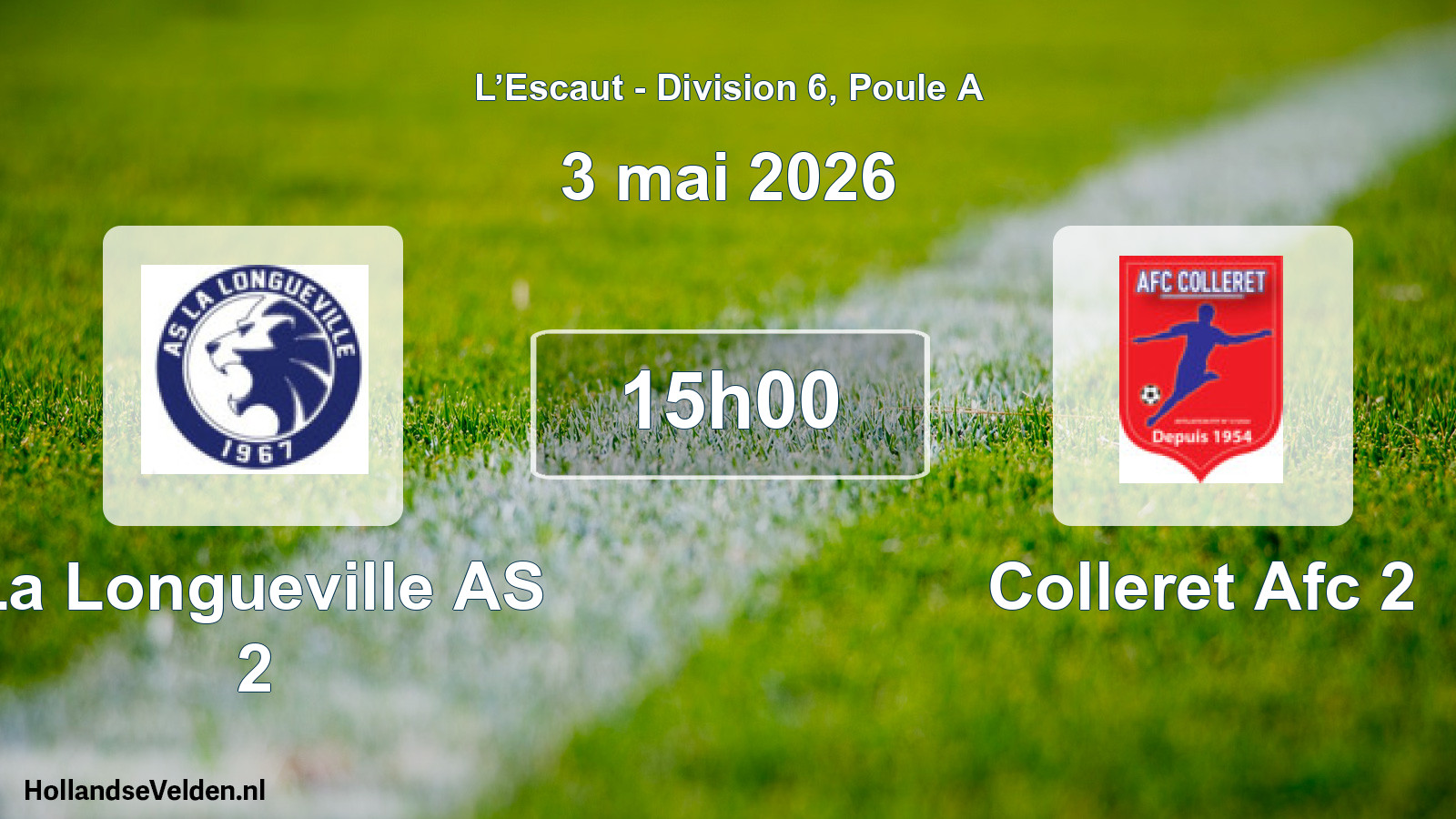 Geplande wedstrijd: La Longueville AS 2 - Colleret Afc 2 (3 mei 2026)