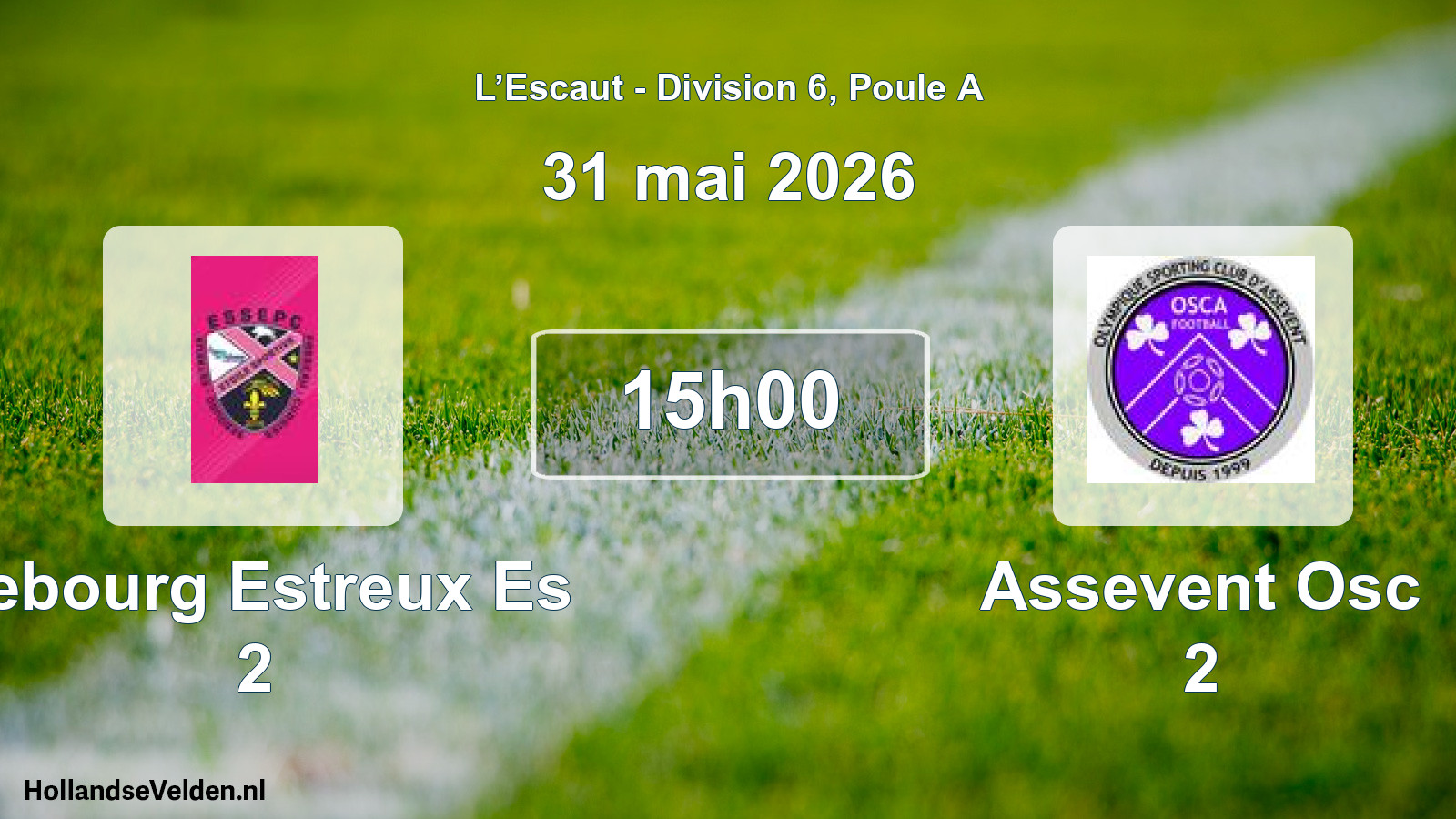 Geplande wedstrijd: Sebourg Estreux Es 2 - Assevent Osc 2 (31 mei 2026)