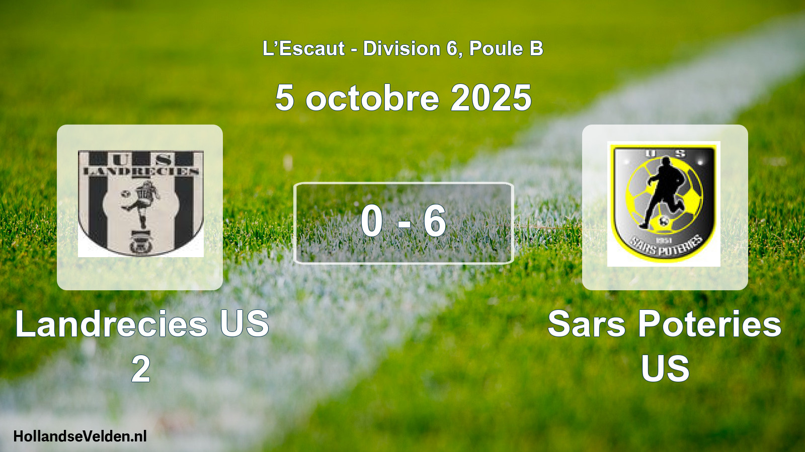Gespeelde wedstrijd: Landrecies US 2 - Sars Poteries US 0 - 6 (5 oktober 2025)