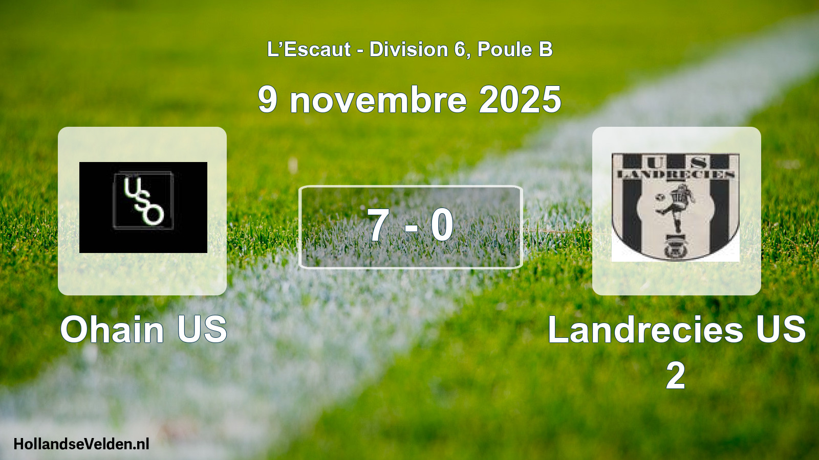 Match joué: Ohain US - Landrecies US 2 7 - 0 (9 novembre 2025)