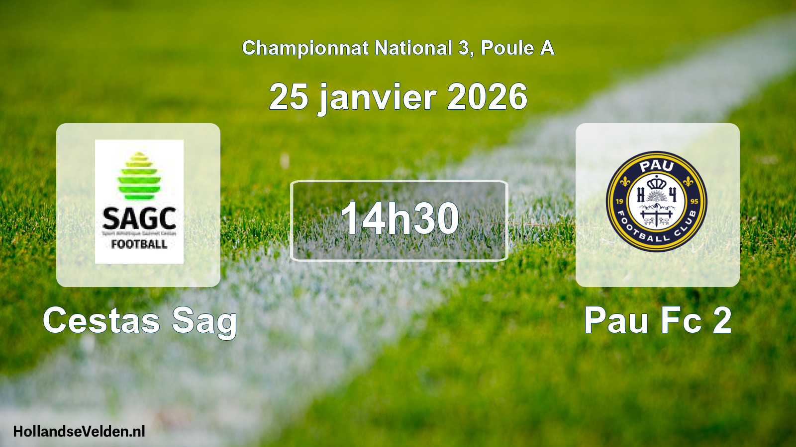 Geplande wedstrijd: Cestas Sag - Pau Fc 2 (25 janvier 2026)