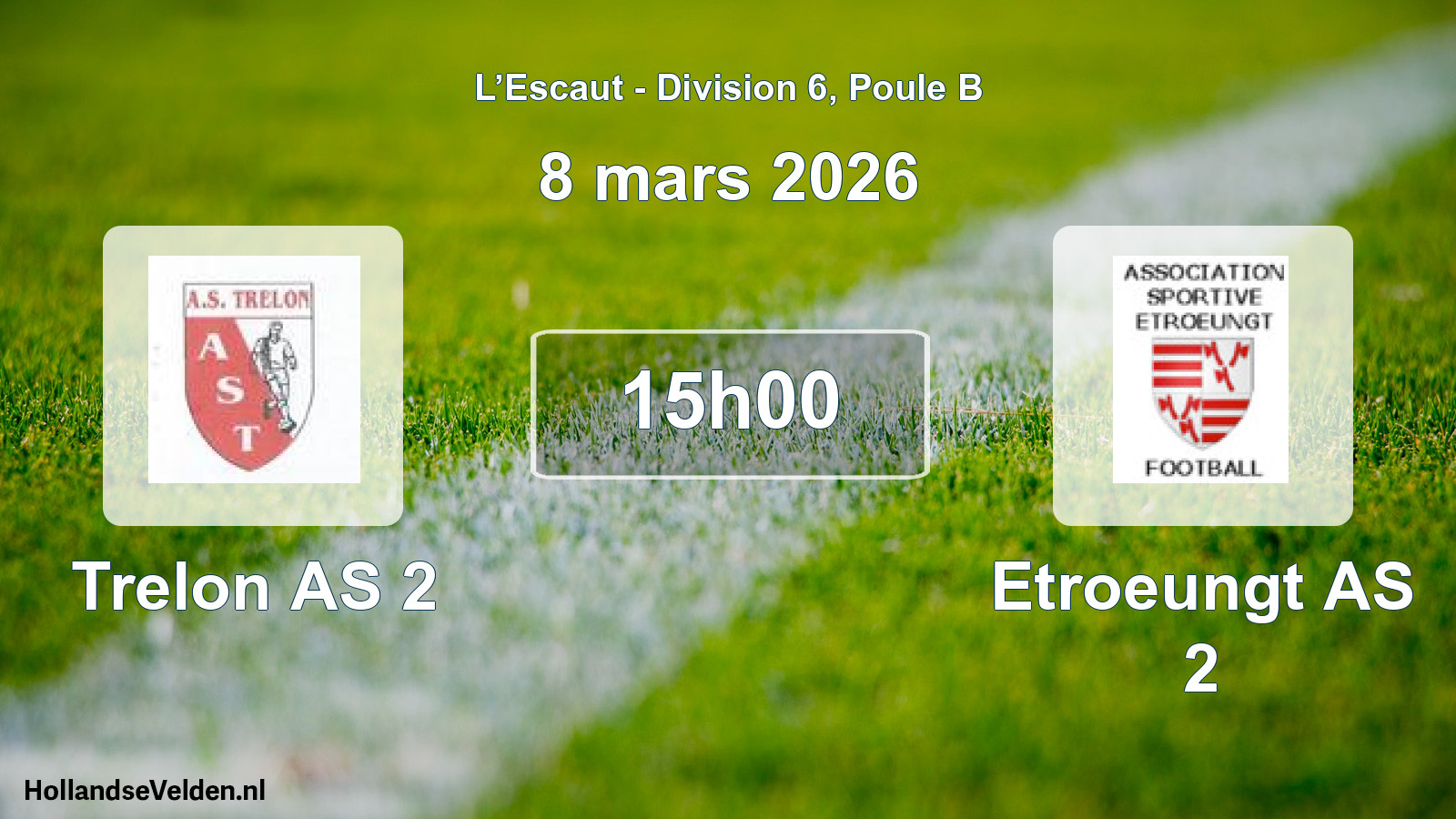 Match programmé: Trelon AS 2 - Etroeungt AS 2 (8 mars 2026)
