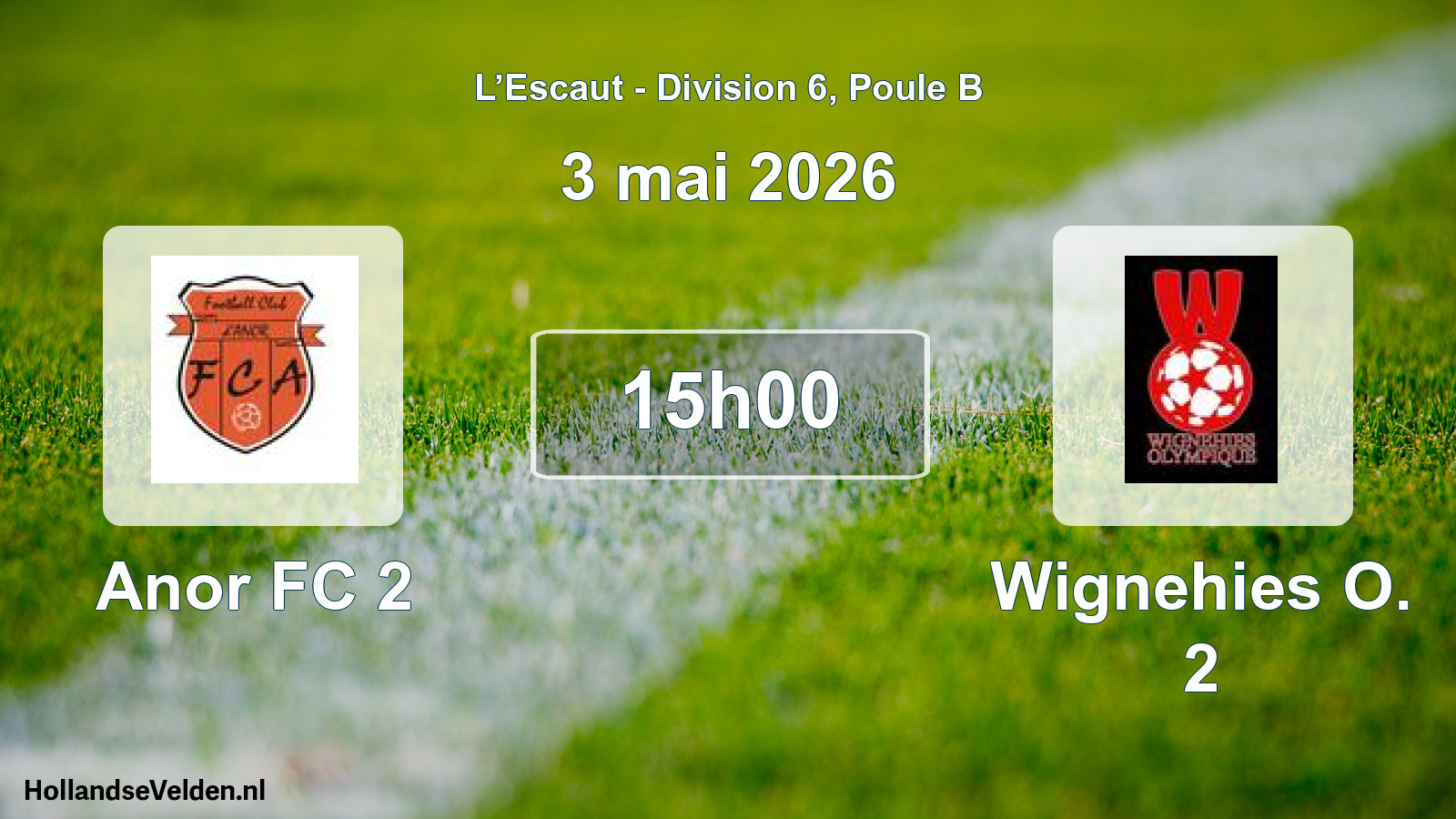Match programmé: Anor FC 2 - Wignehies O. 2 (3 mai 2026)