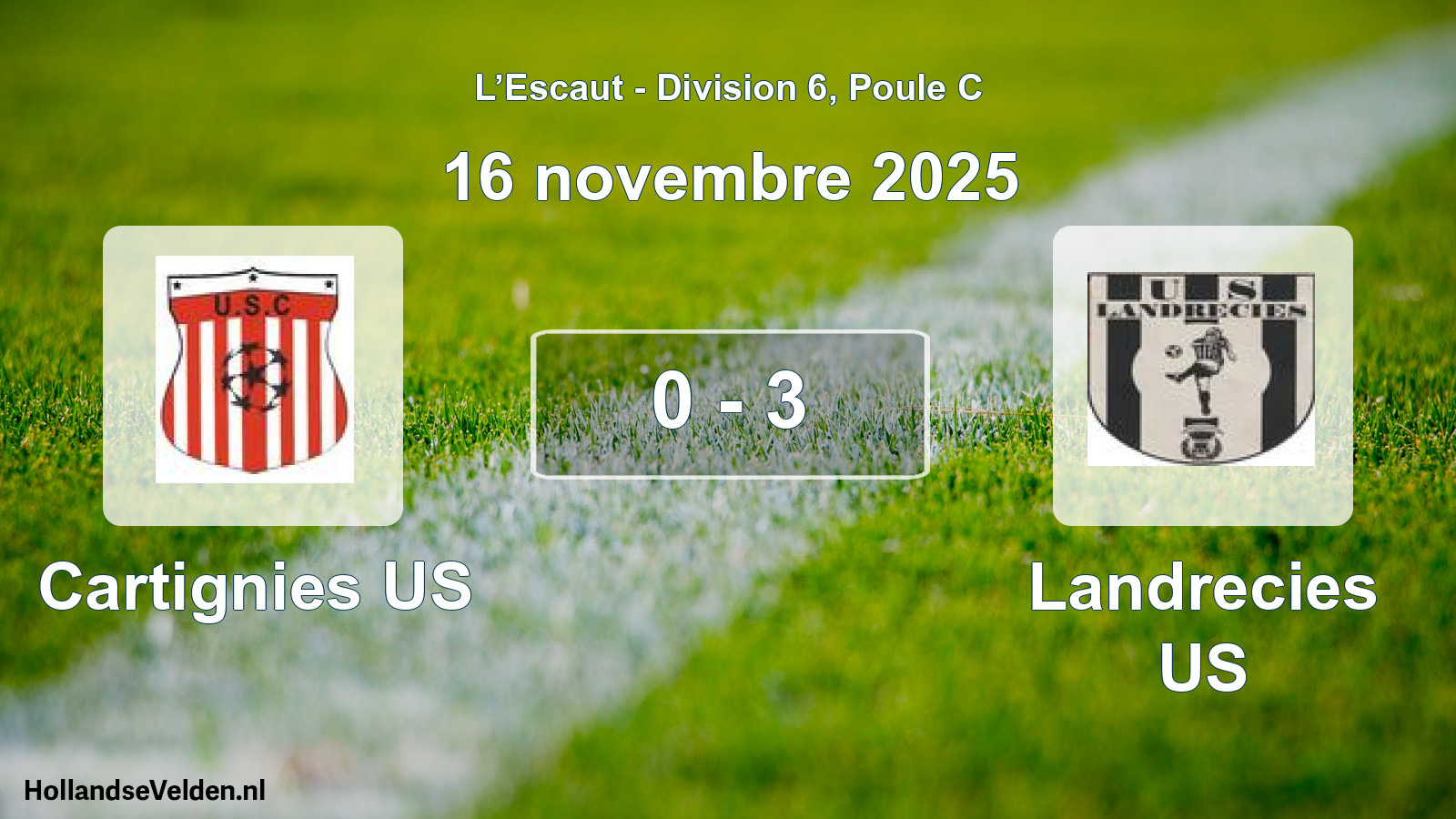 Match joué: Cartignies US - Landrecies US 0 - 3 (16 novembre 2025)