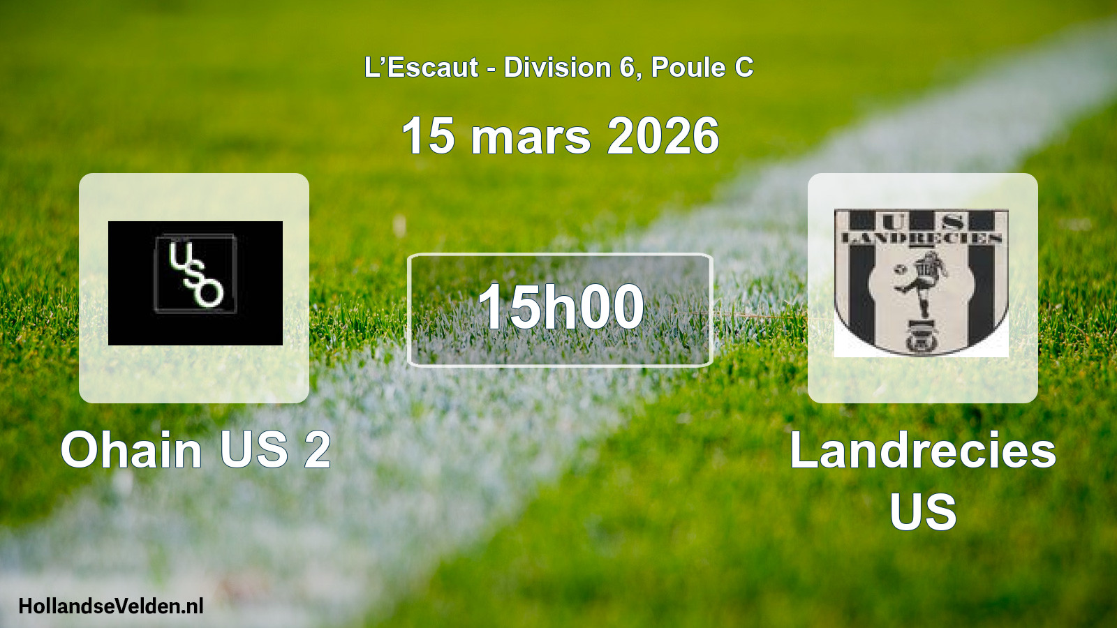 Geplande wedstrijd: Ohain US 2 - Landrecies US (15 maart 2026)