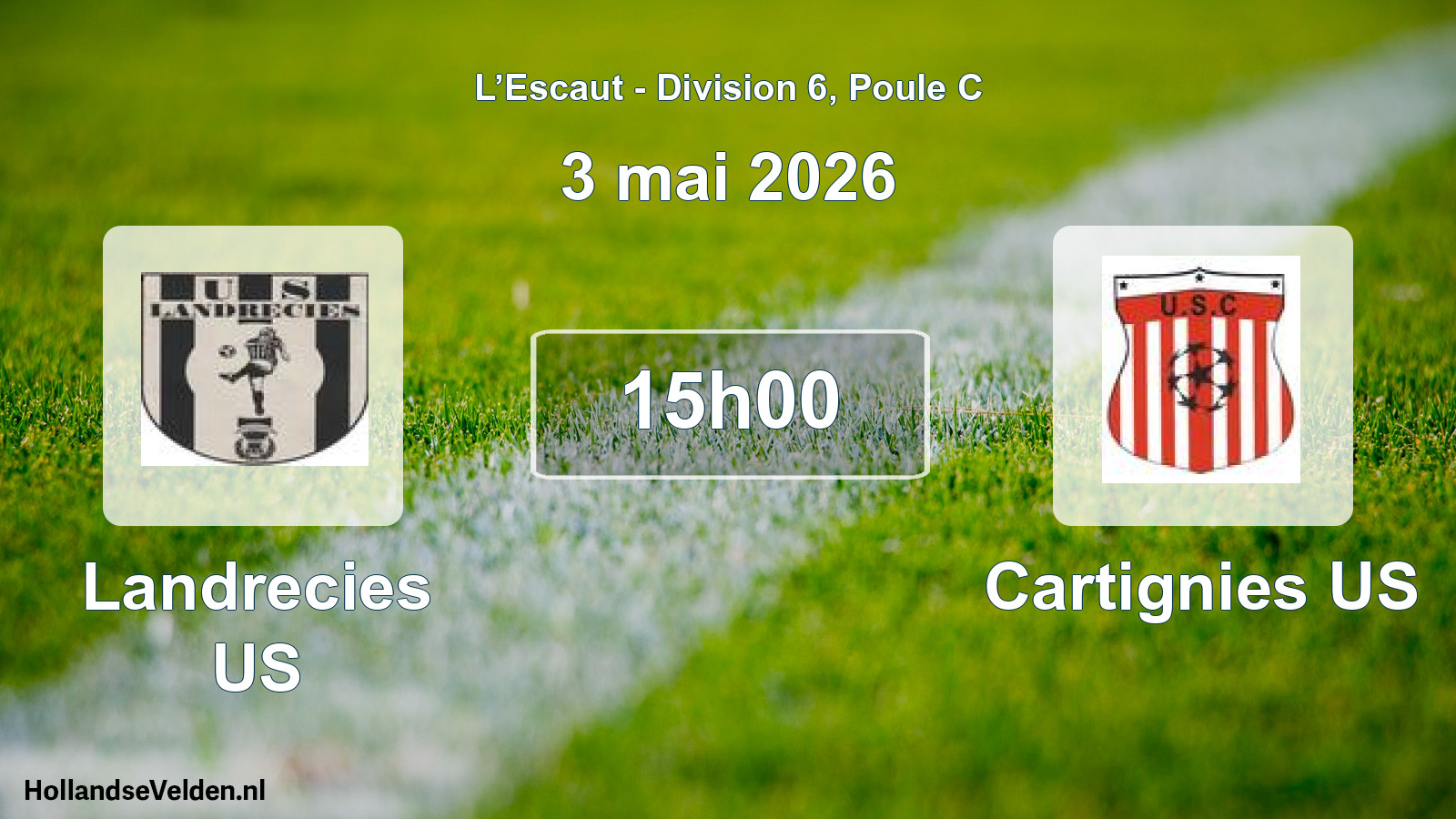 Geplande wedstrijd: Landrecies US - Cartignies US (3 mei 2026)