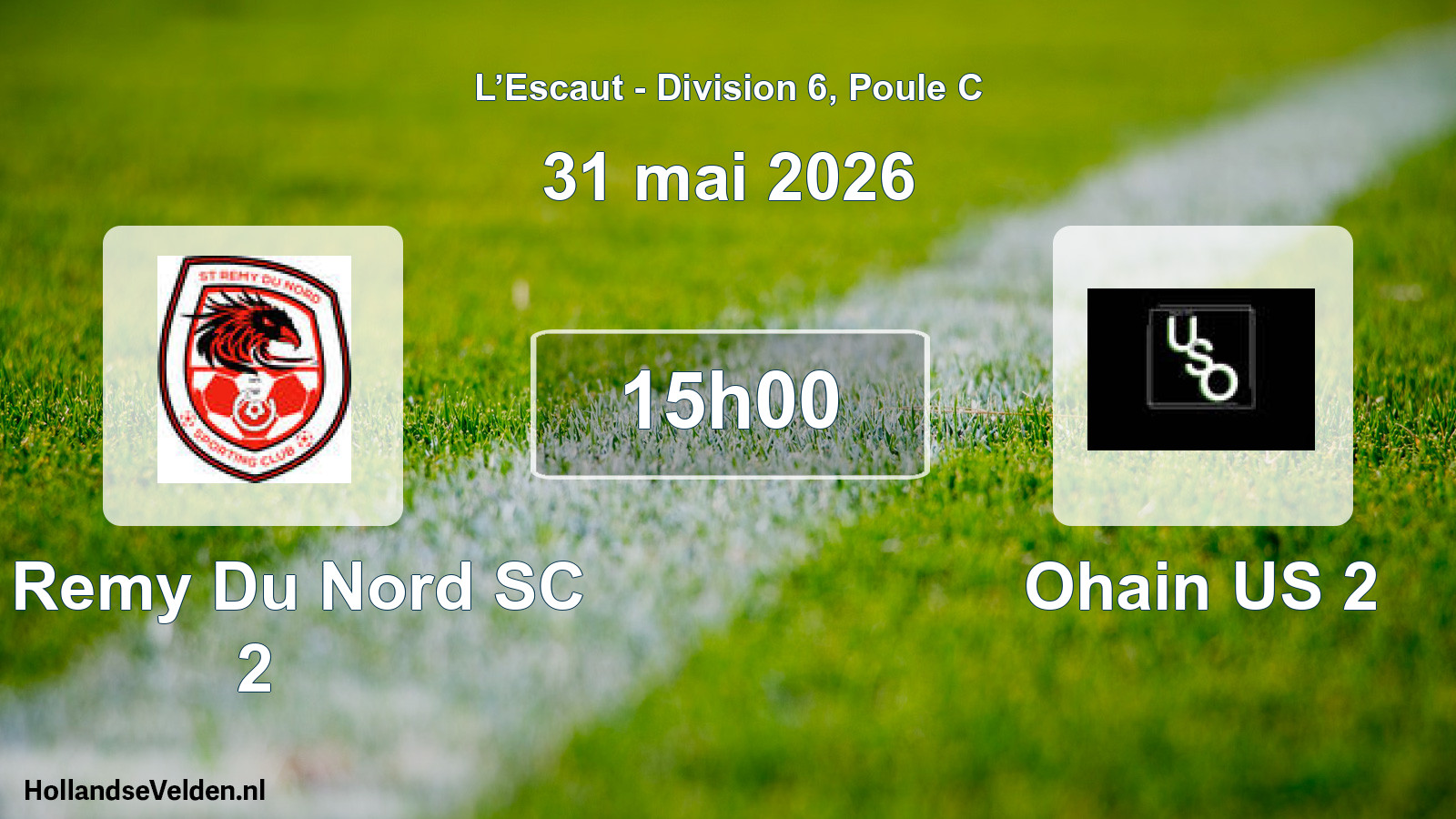 Match programmé: St Remy Du Nord SC 2 - Ohain US 2 (31 mai 2026)