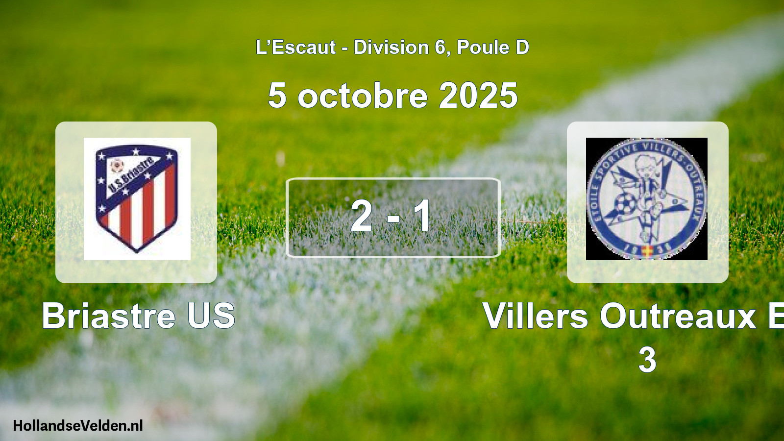 Match joué: Briastre US - Villers Outreaux Es 3 2 - 1 (5 octobre 2025)
