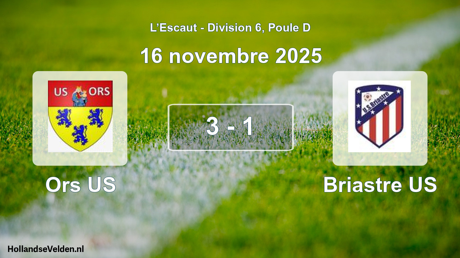 Match joué: Ors US - Briastre US 3 - 1 (16 novembre 2025)