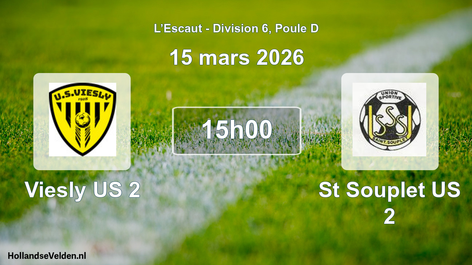 Scheduled Match: Viesly US 2 - St Souplet US 2 (15 March 2026)