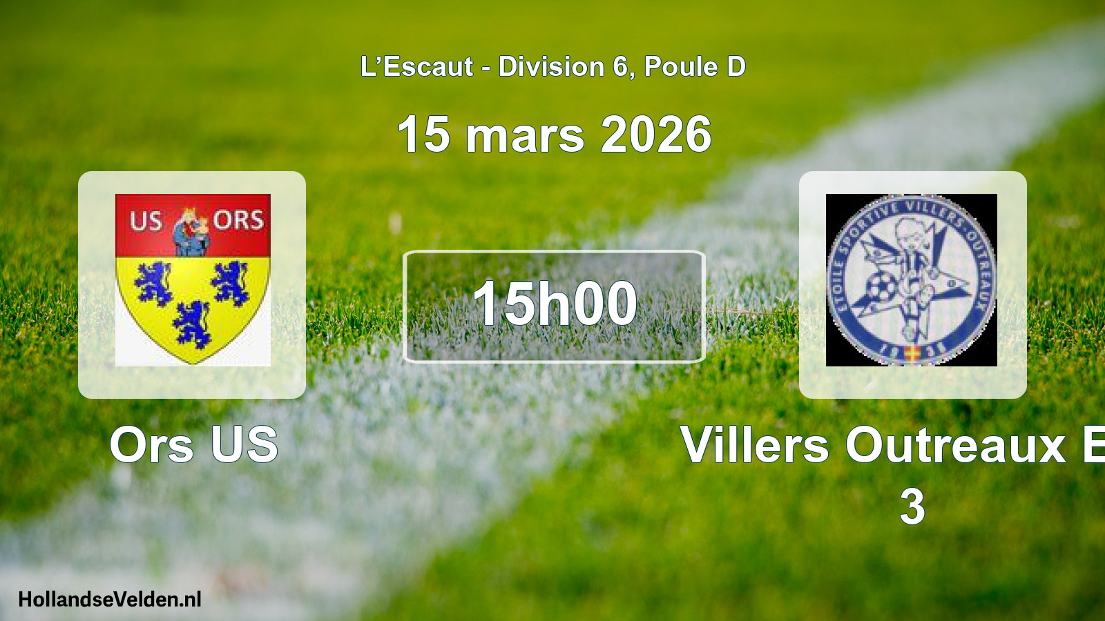 Geplande wedstrijd: Ors US - Villers Outreaux Es 3 (15 maart 2026)