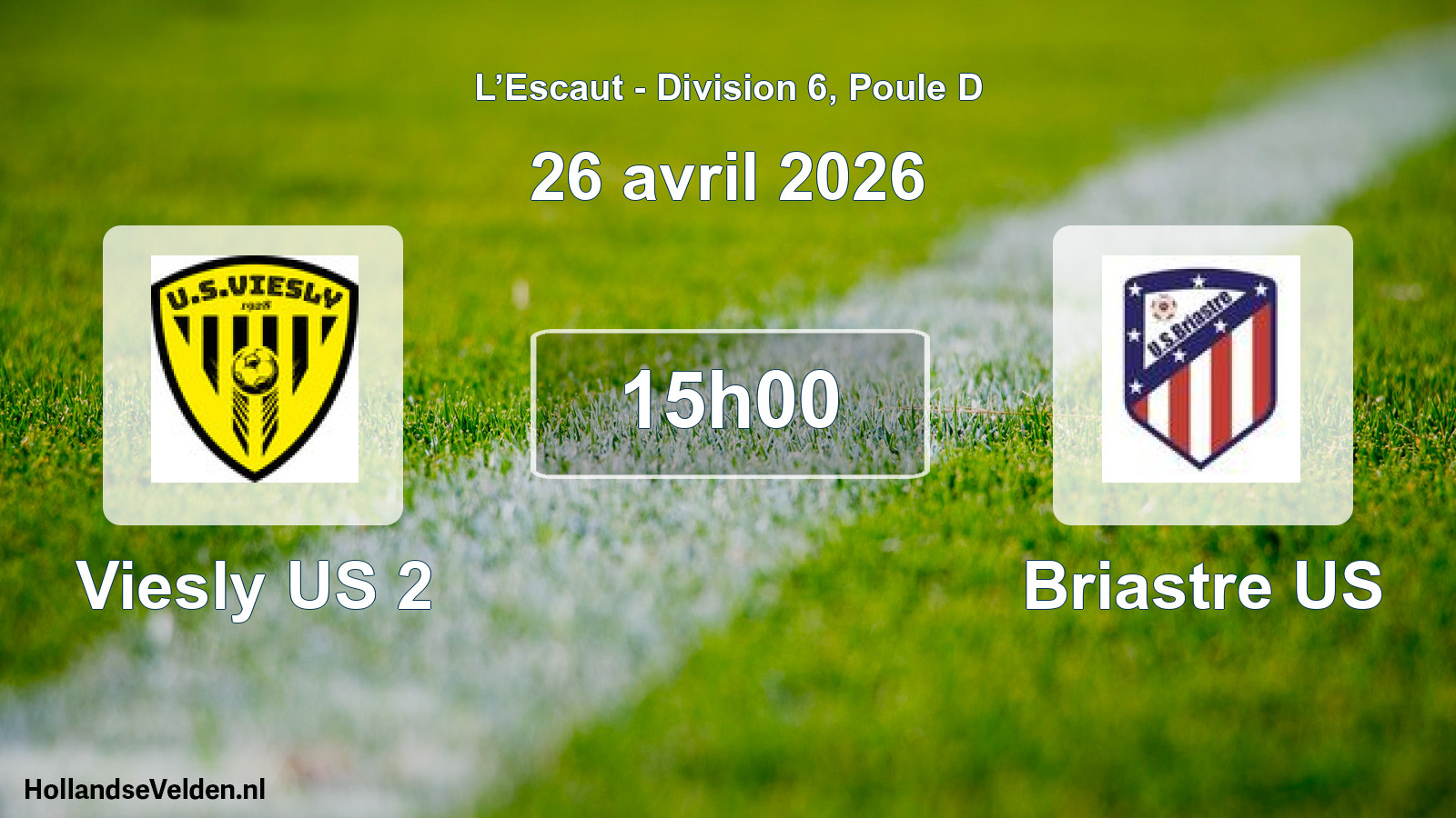 Match programmé: Viesly US 2 - Briastre US (26 avril 2026)