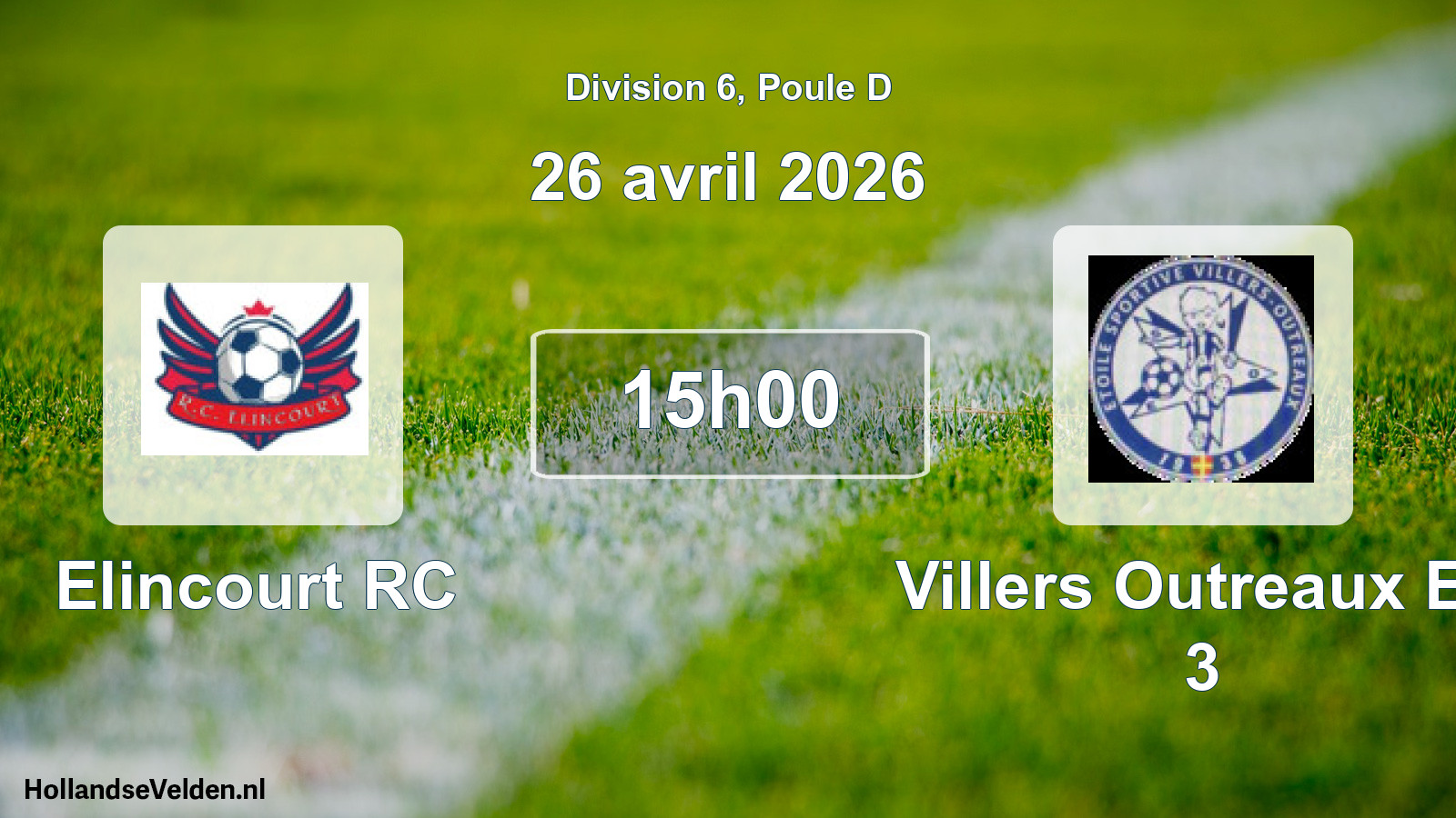 Geplande wedstrijd: Elincourt RC - Villers Outreaux Es 3 (26 april 2026)