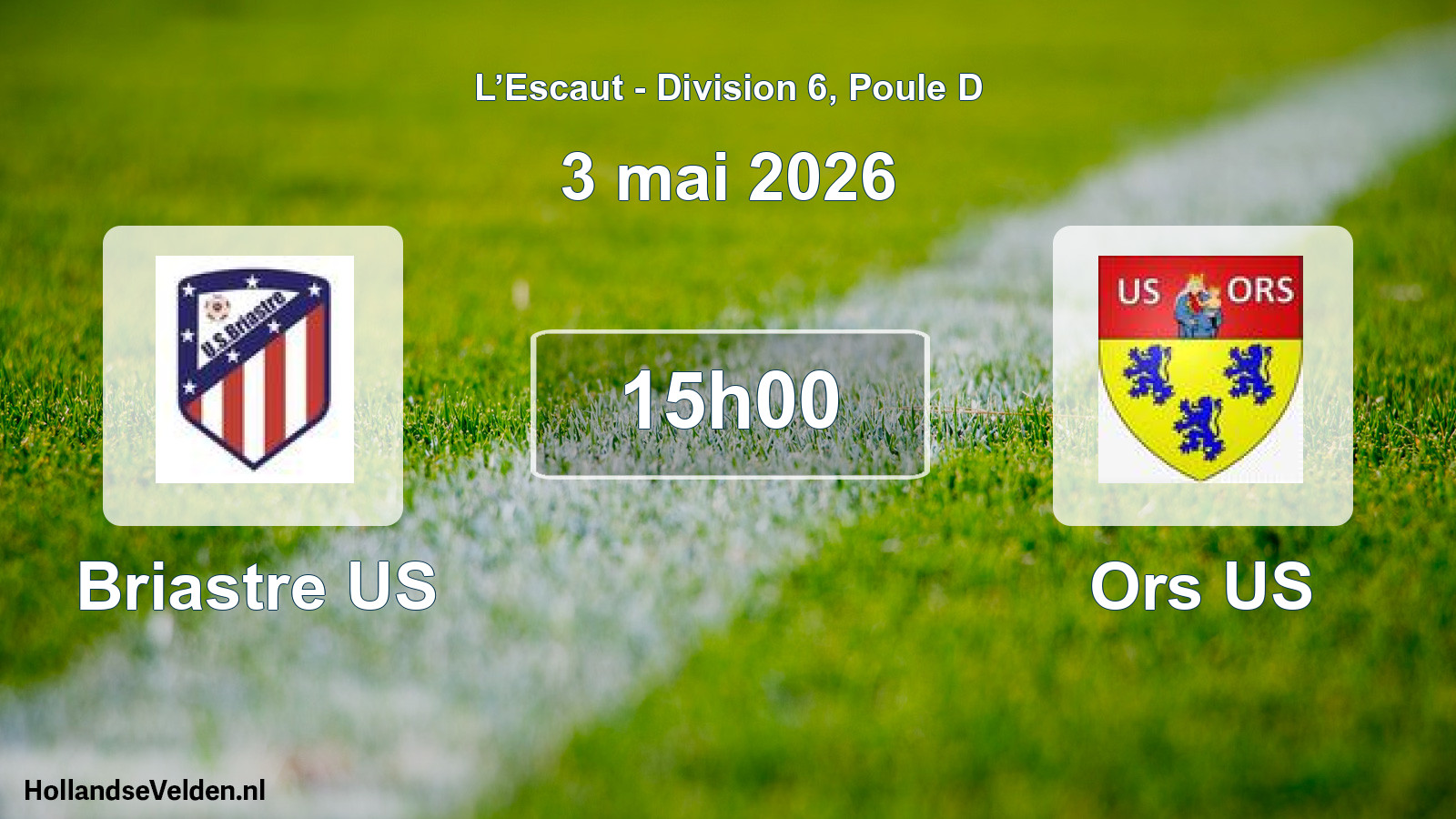 Match programmé: Briastre US - Ors US (3 mai 2026)