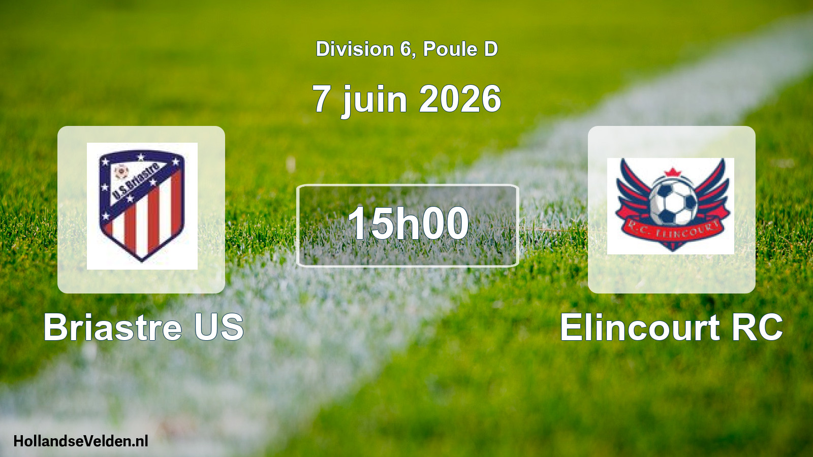 Match programmé: Briastre US - Elincourt RC (7 juin 2026)
