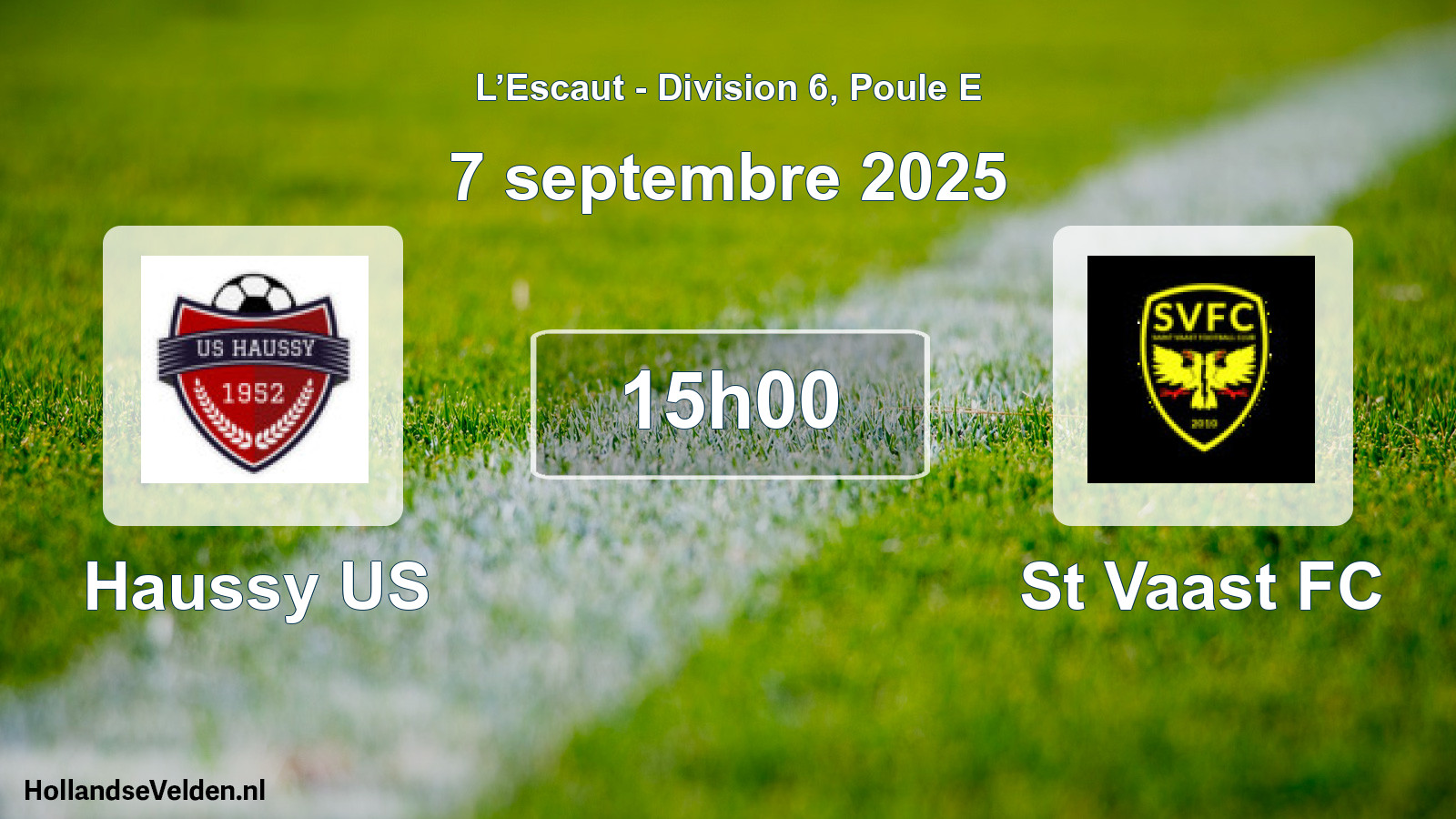 Match programmé: Haussy US - St Vaast FC (7 septembre 2025)