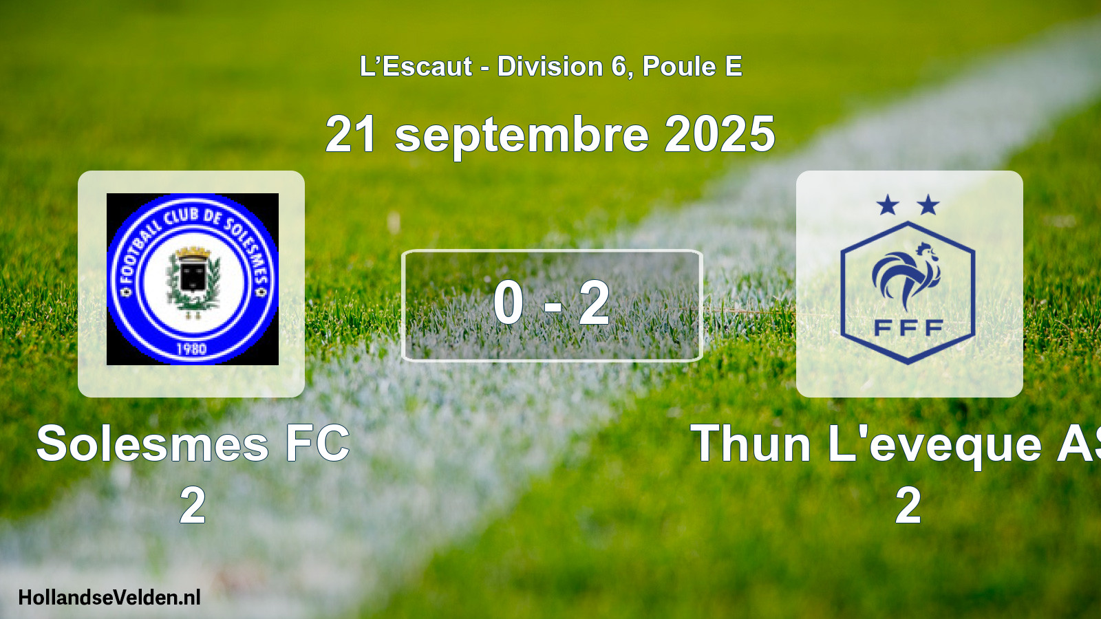 Match joué: Solesmes FC 2 - Thun L'eveque AS 2 0 - 2 (21 septembre 2025)