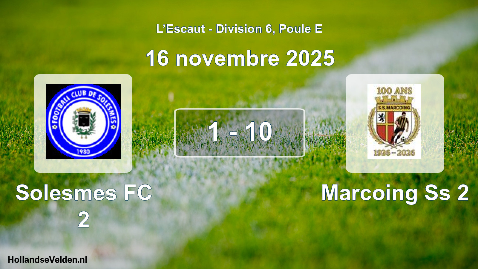 Match joué: Solesmes FC 2 - Marcoing Ss 2 1 - 10 (16 novembre 2025)