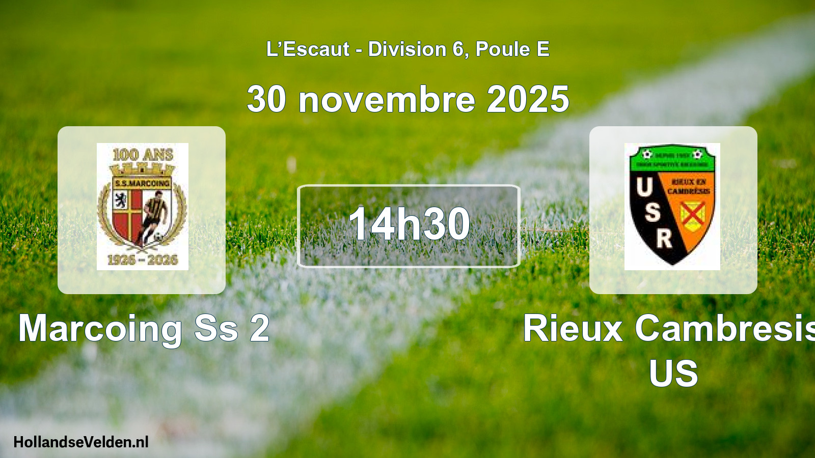 Match programmé: Marcoing Ss 2 - Rieux Cambresis US (30 novembre 2025)
