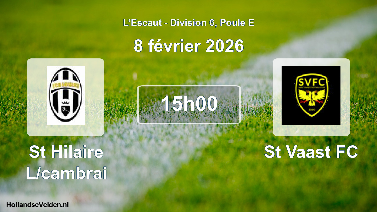 Match programmé: St Hilaire L/cambrai - St Vaast FC (8 février 2026)