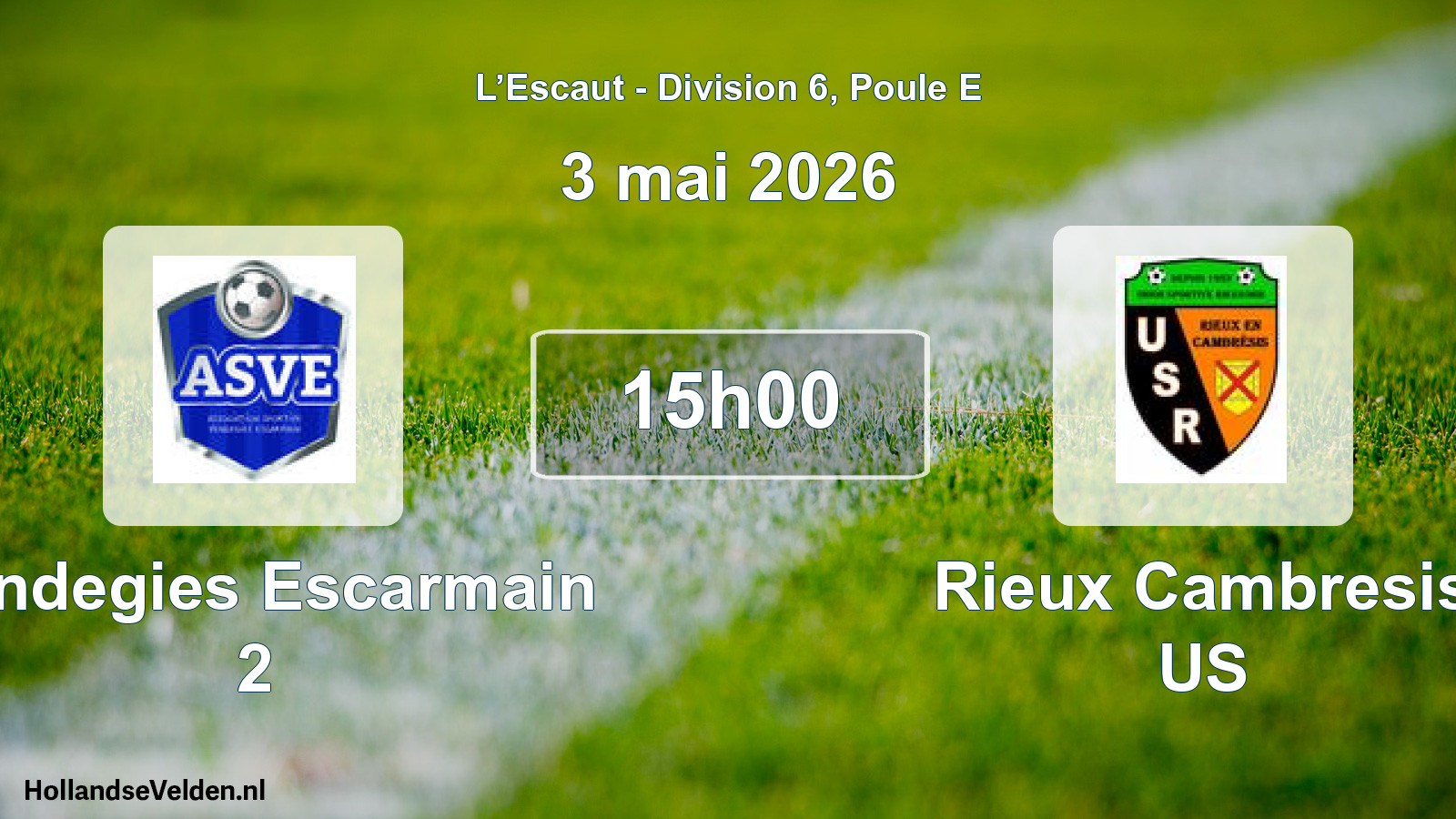Match programmé: Vendegies Escarmain 2 - Rieux Cambresis US (3 mai 2026)