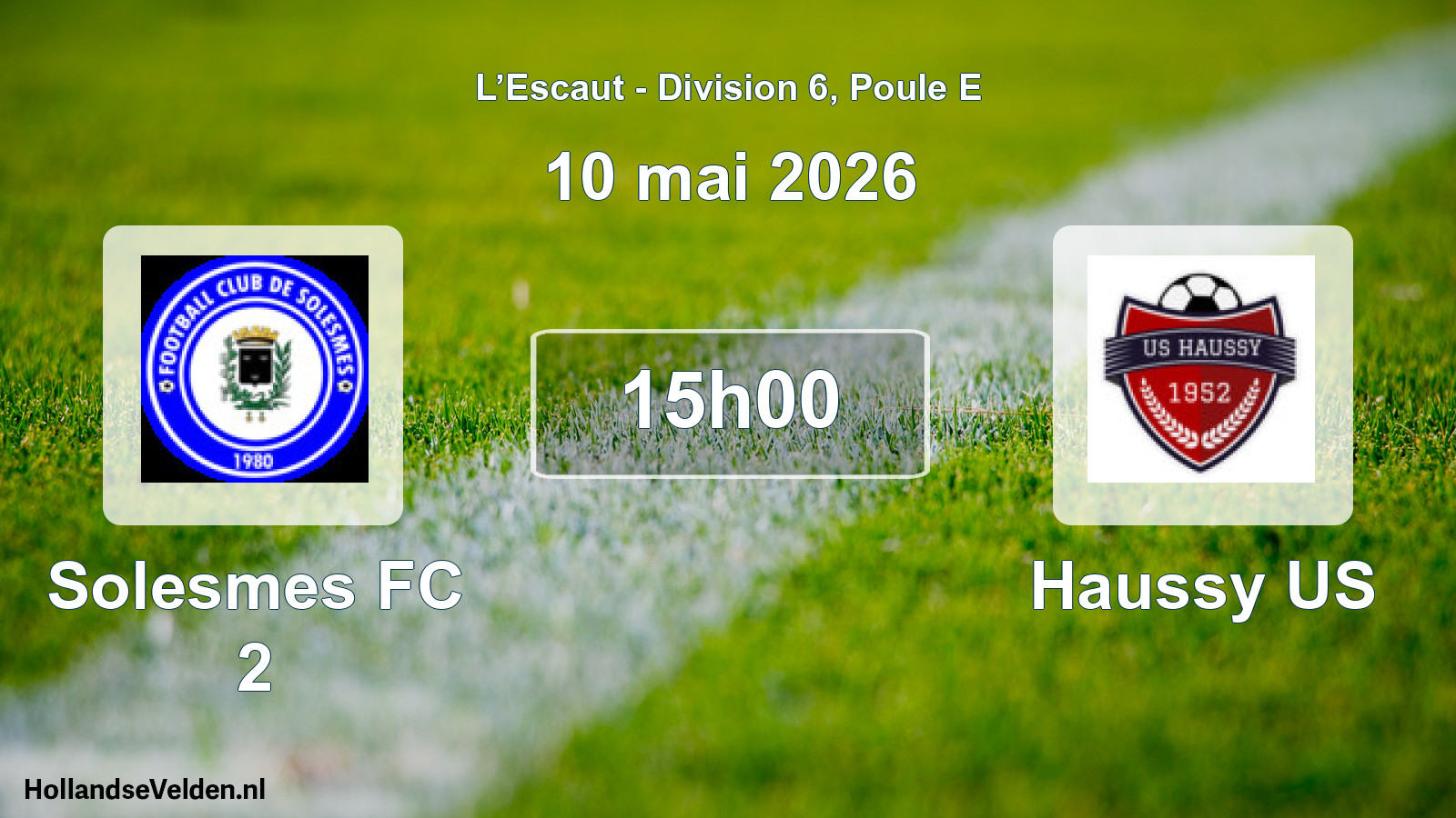 Match programmé: Solesmes FC 2 - Haussy US (10 mai 2026)