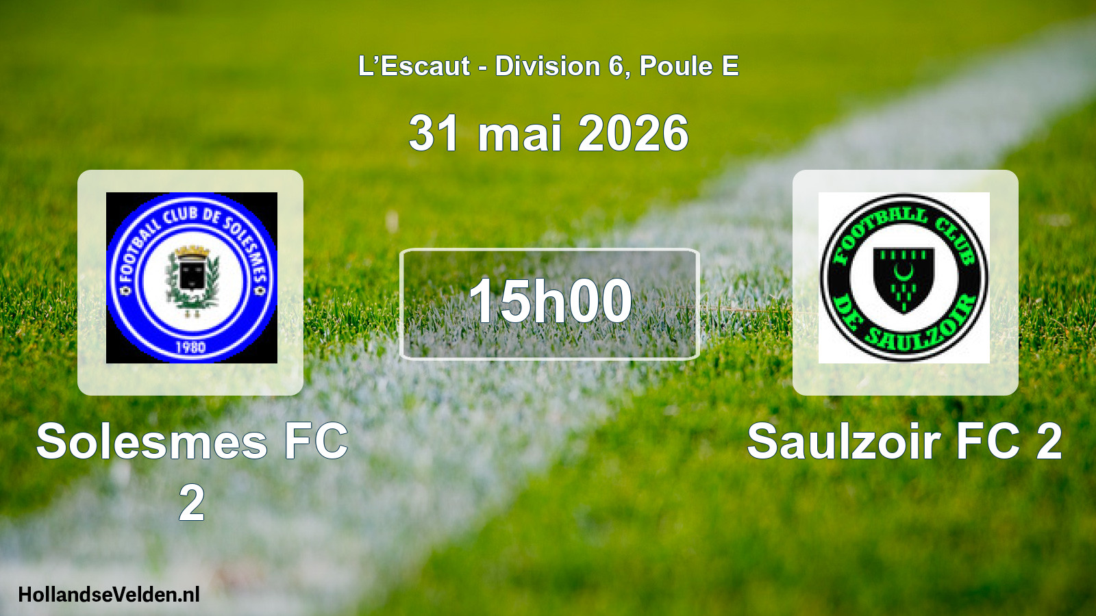 Match programmé: Solesmes FC 2 - Saulzoir FC 2 (31 mai 2026)