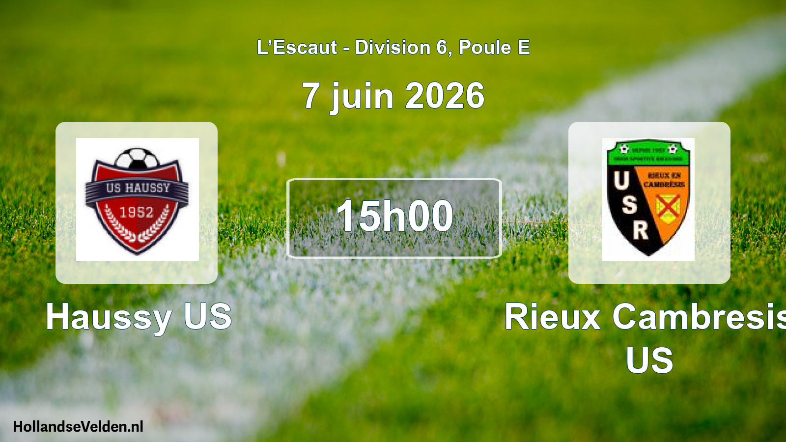 Match programmé: Haussy US - Rieux Cambresis US (7 juin 2026)