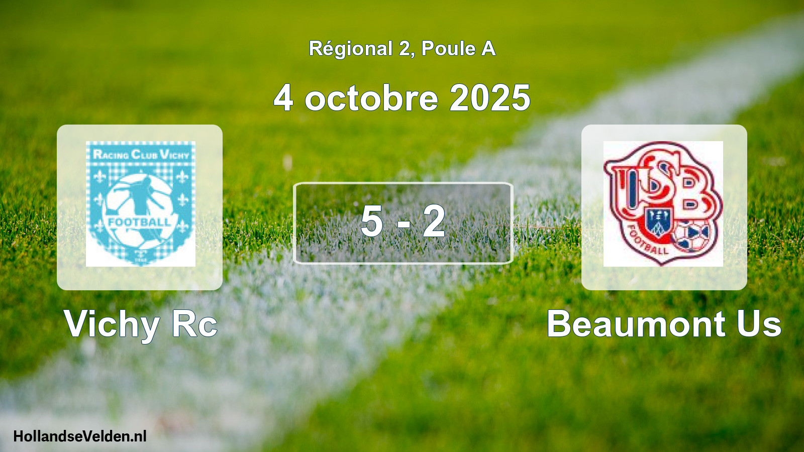 Total number of matches played: Vichy Rc - Beaumont Us 5 - 2 (4 October 2025)