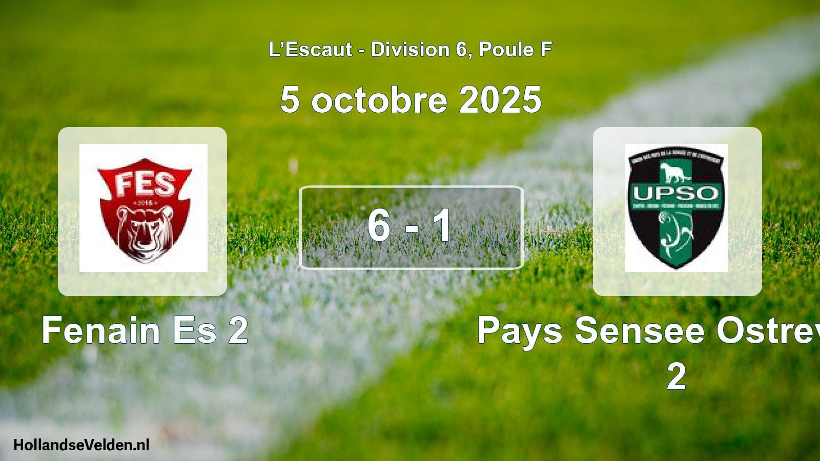 Match joué: Fenain Es 2 - Pays Sensee Ostreven 2 6 - 1 (5 octobre 2025)