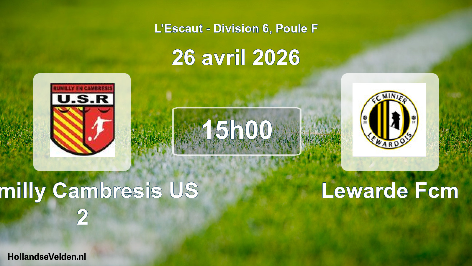 Scheduled Match: Rumilly Cambresis US 2 - Lewarde Fcm (26 April 2026)