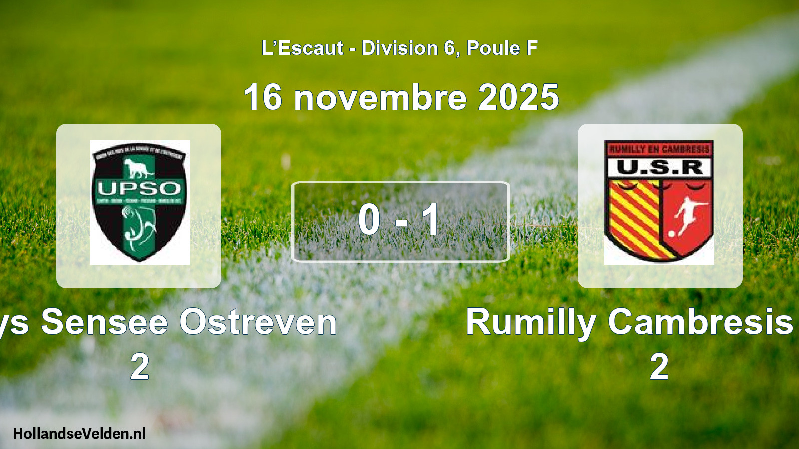 Match joué: Pays Sensee Ostreven 2 - Rumilly Cambresis US 2 0 - 1 (16 novembre 2025)