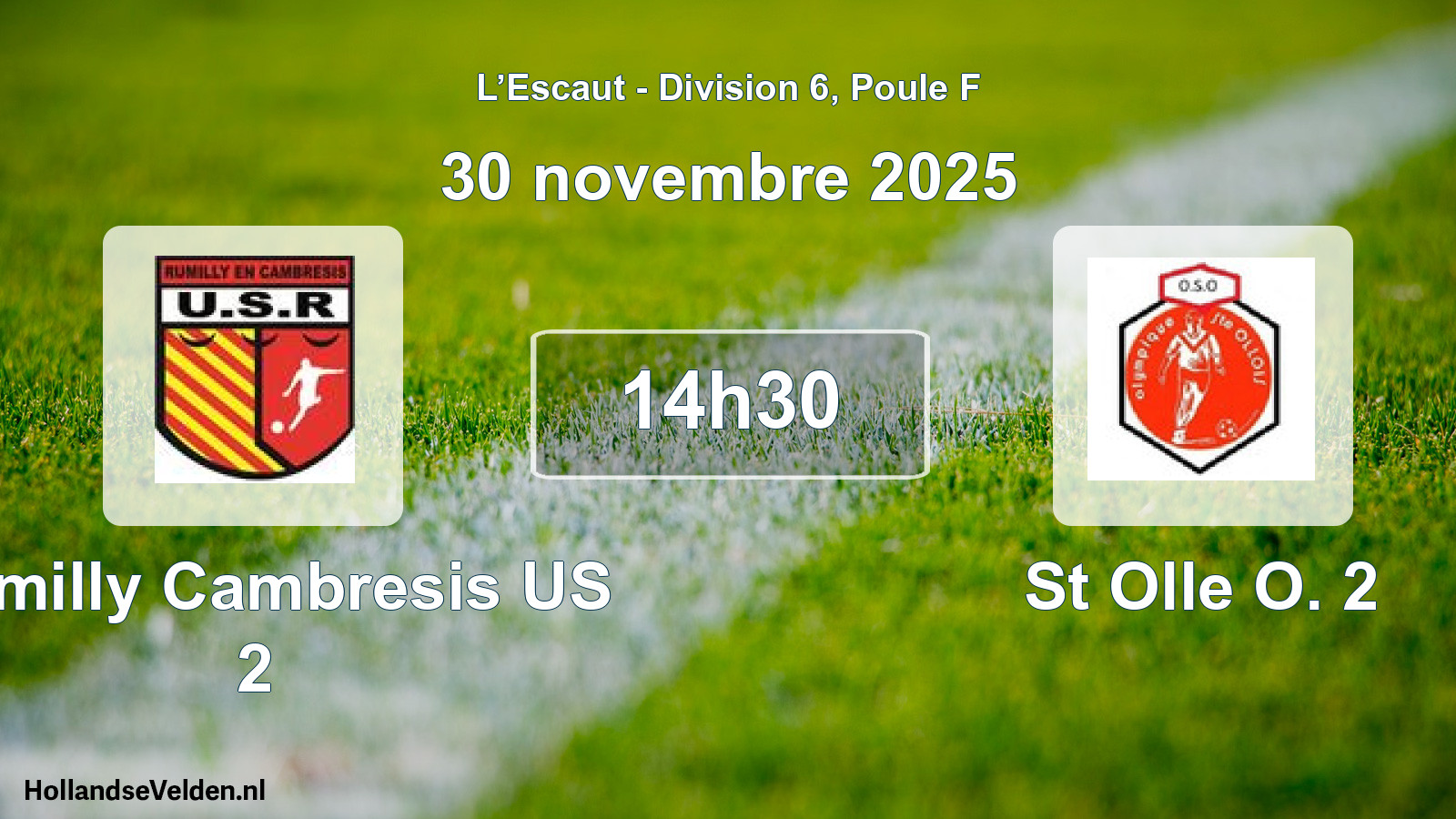 Match programmé: Rumilly Cambresis US 2 - St Olle O. 2 (30 novembre 2025)