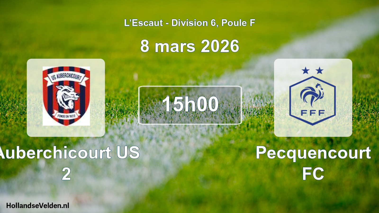 Geplande wedstrijd: Auberchicourt US 2 - Pecquencourt FC (8 maart 2026)